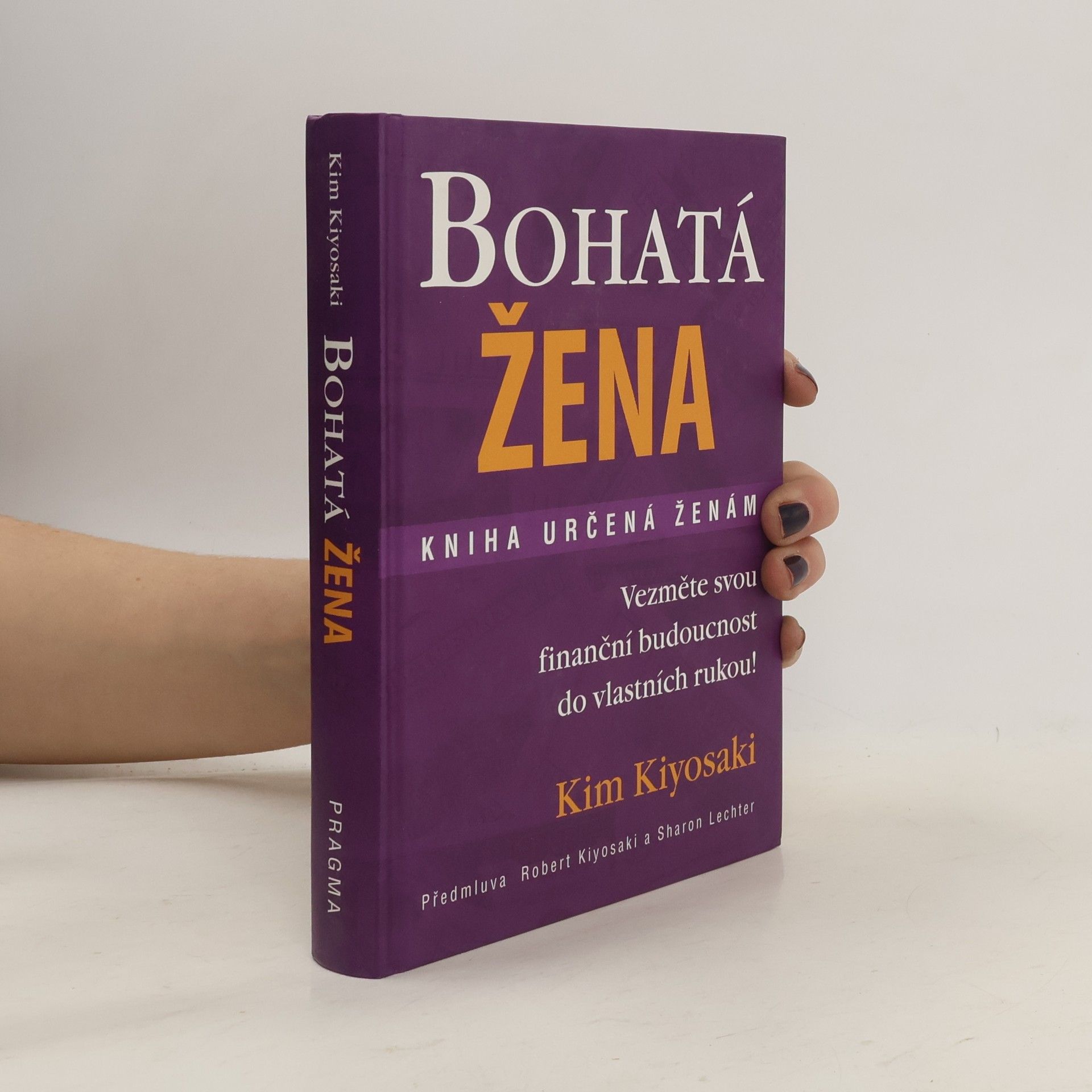 Kim Kiyosaki Bohatá žena