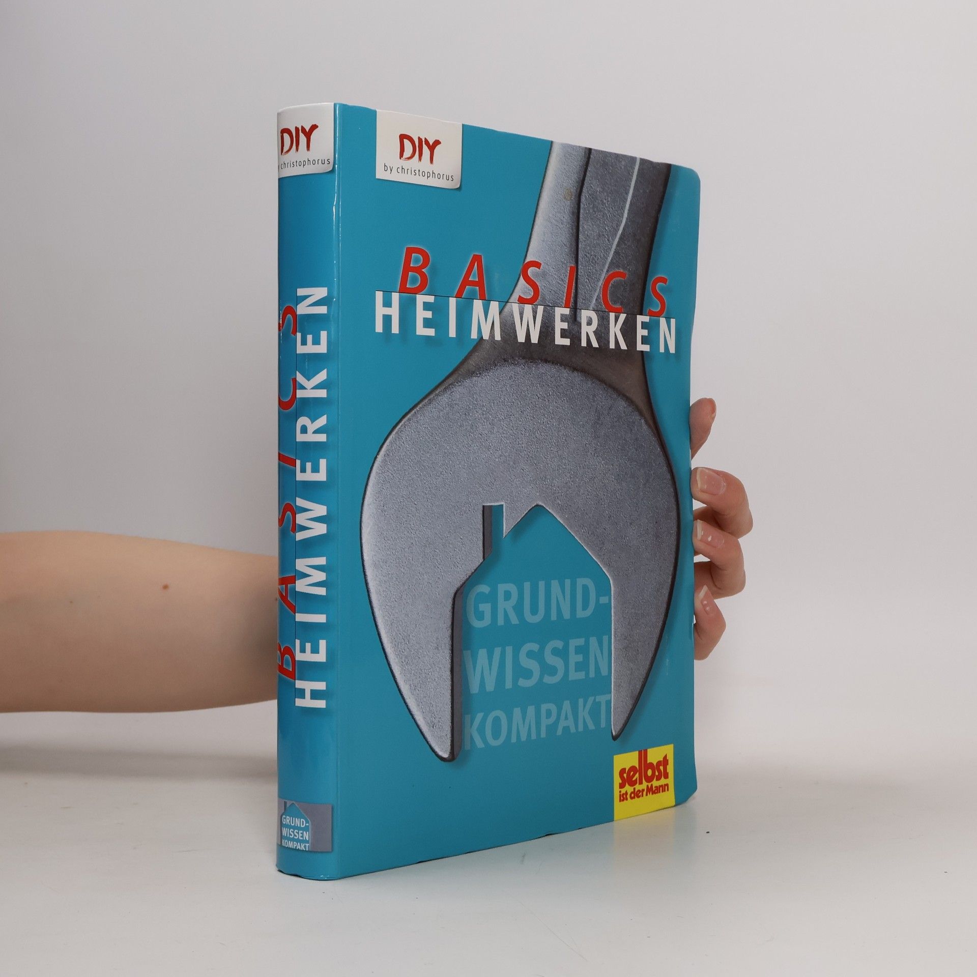 AA.VV. Heimwerken Basics