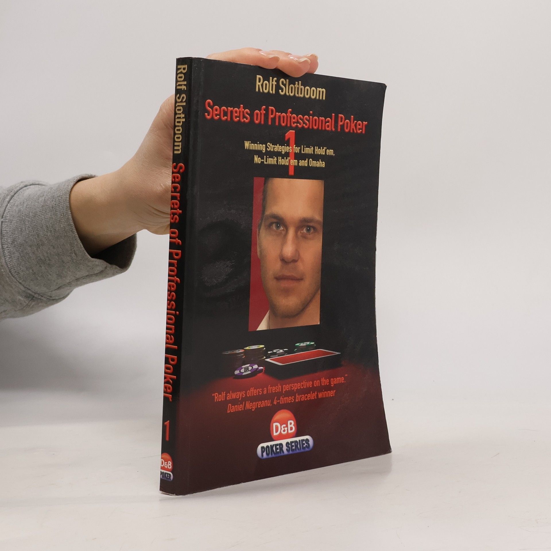 Rolf Slotboom Secrets of Professional Poker