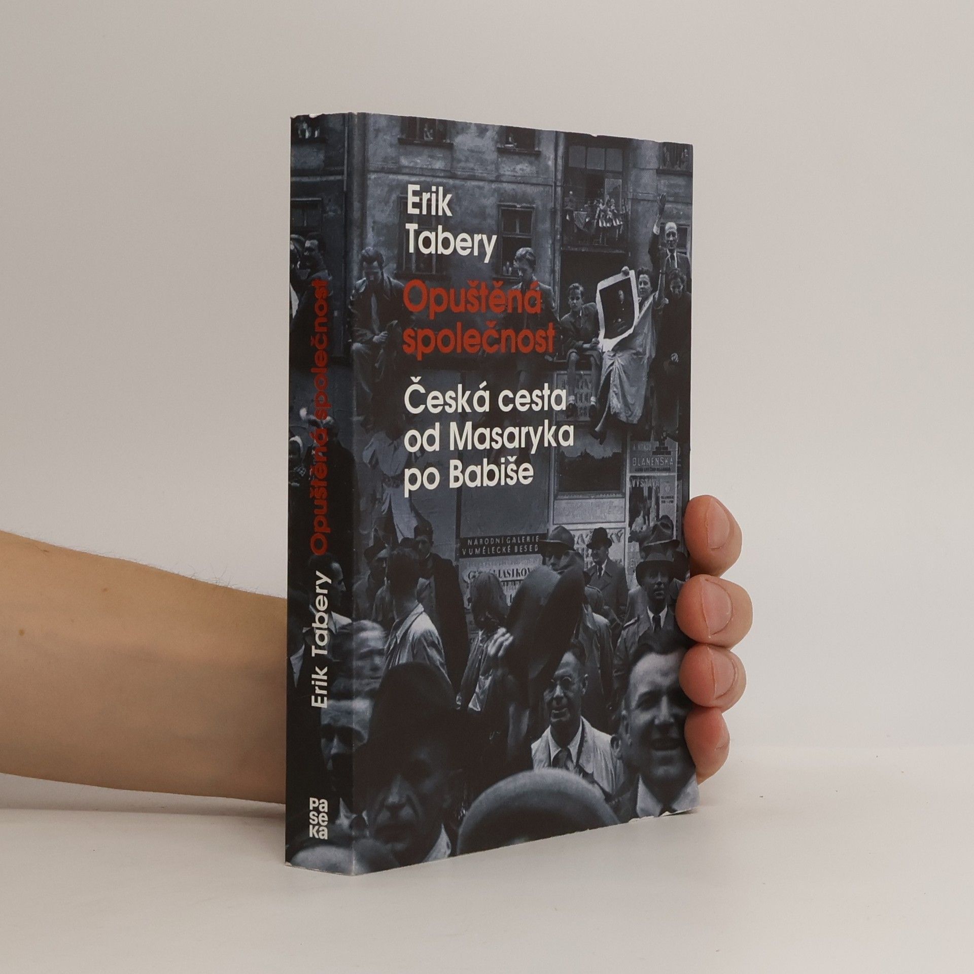Erik Tabery Opuštěná společnost