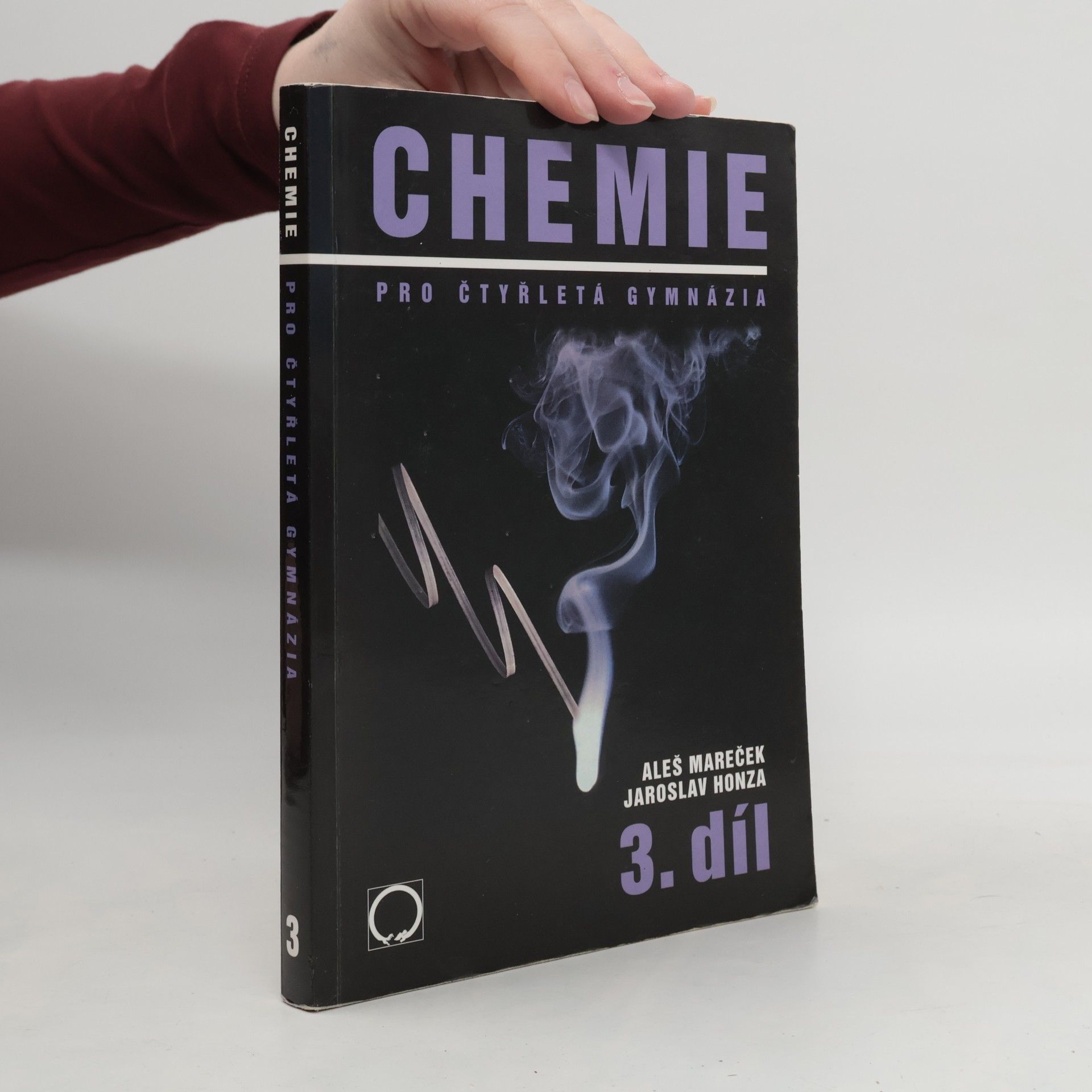 Aleš Mareček Chemie pro čtyřletá gymnázia. 3. díl