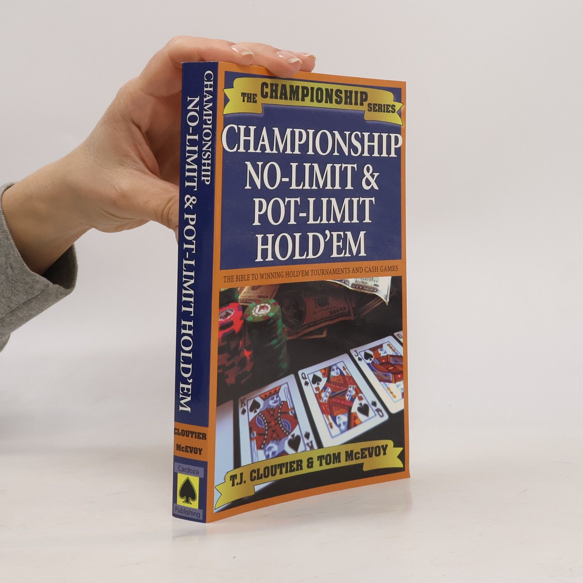 Championship No Limit & Pot Limit Hold 'Em