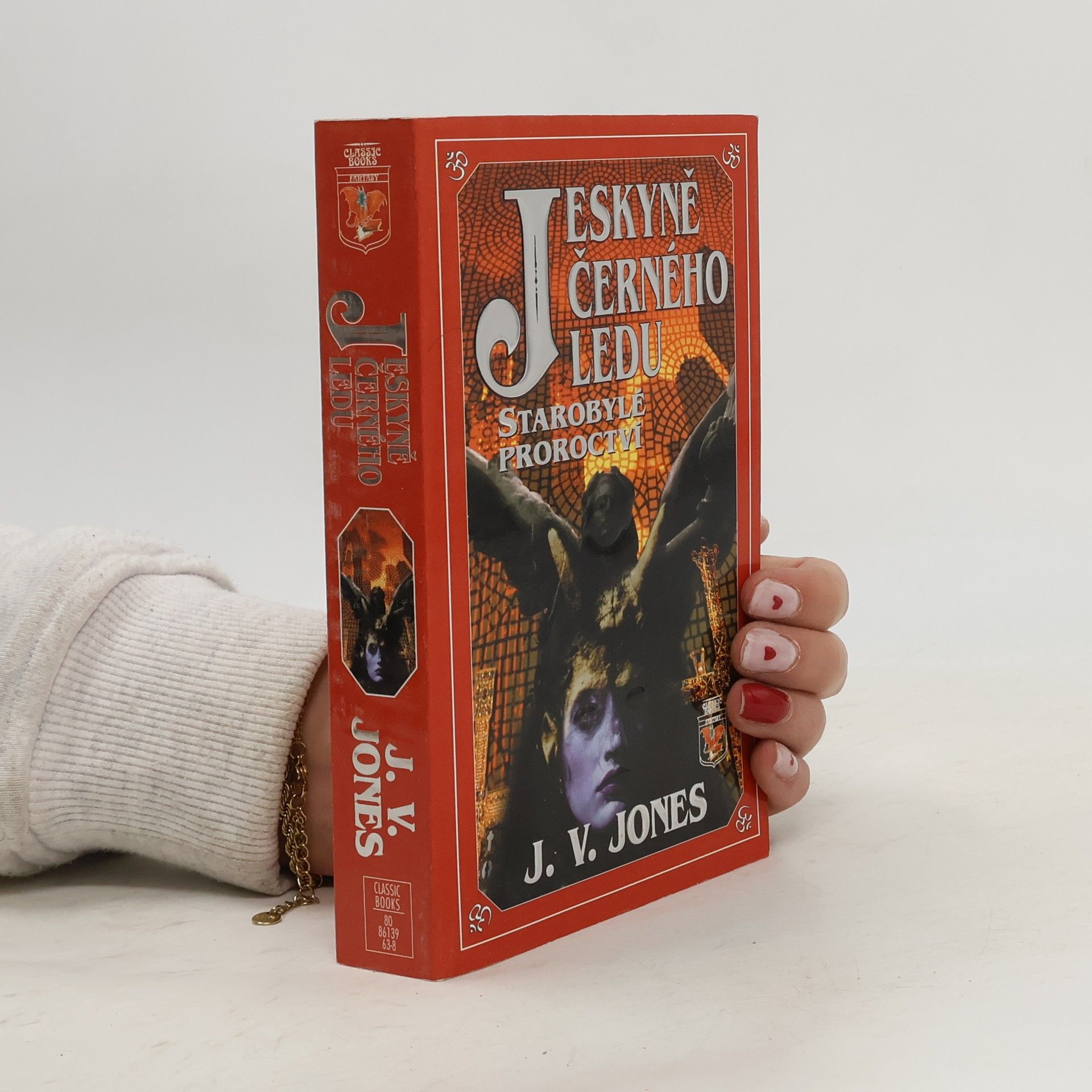 Julie Victoria Jones Jeskyně černého ledu II: Starobylé proroctví