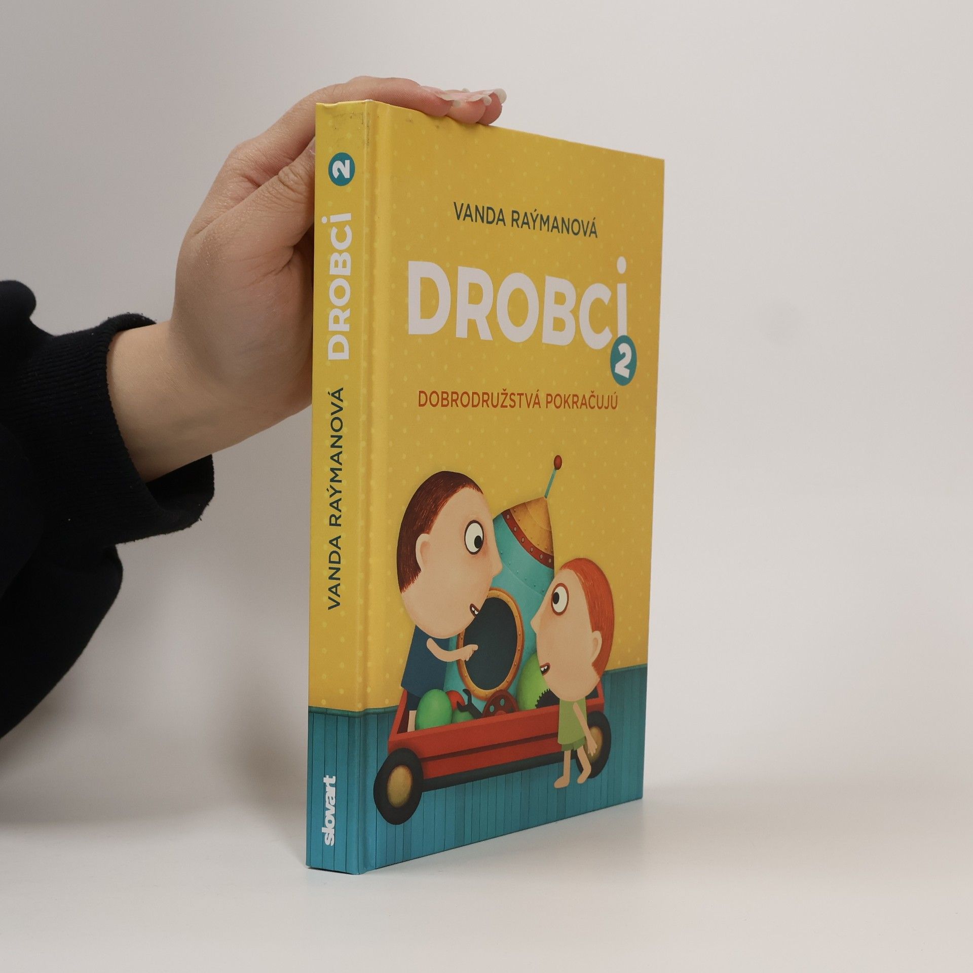 Vanda Raýmanová Drobci 2: Dobrodružstvá pokračujú