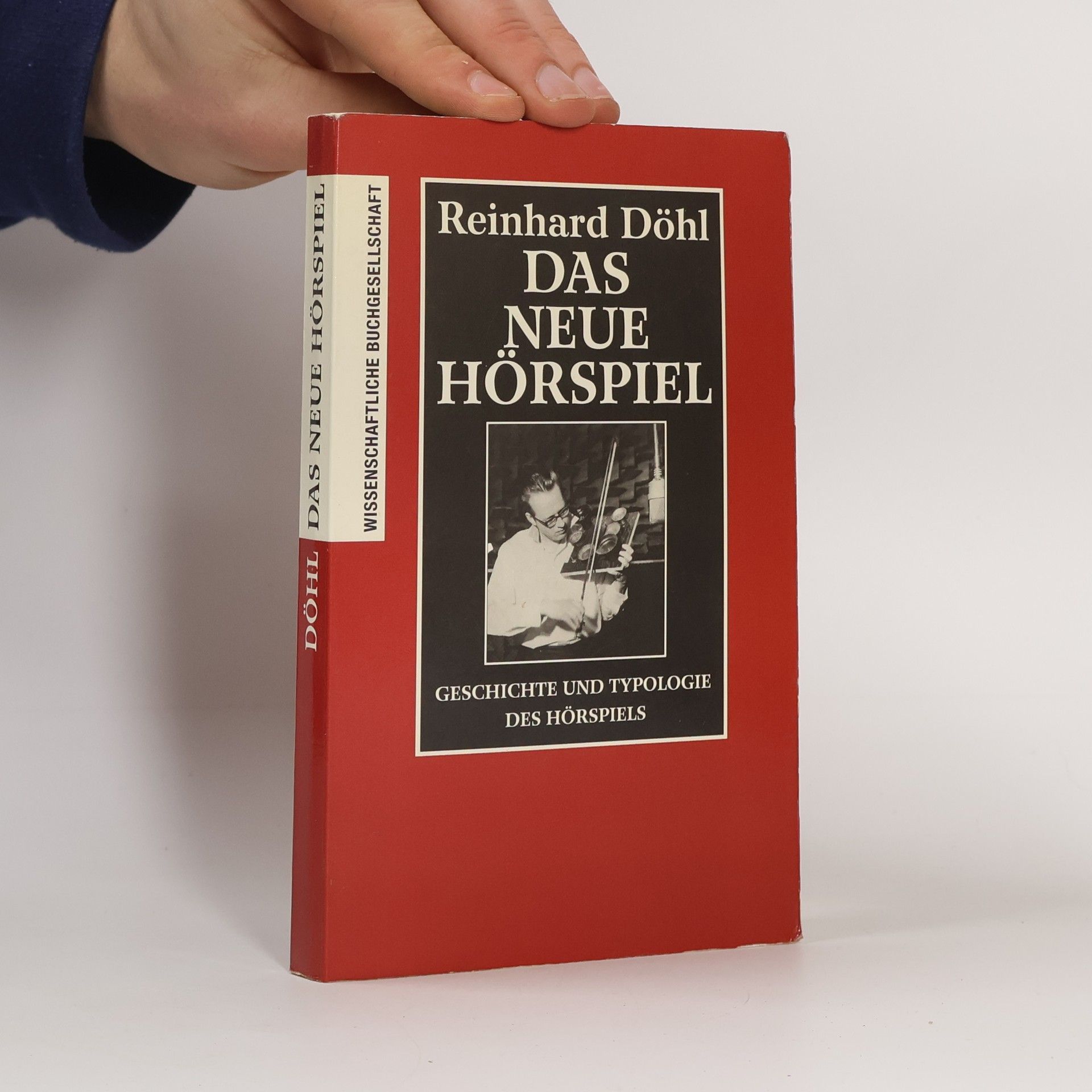 Reinhard Döhl  Das Hörspiel zur NS-Zeit