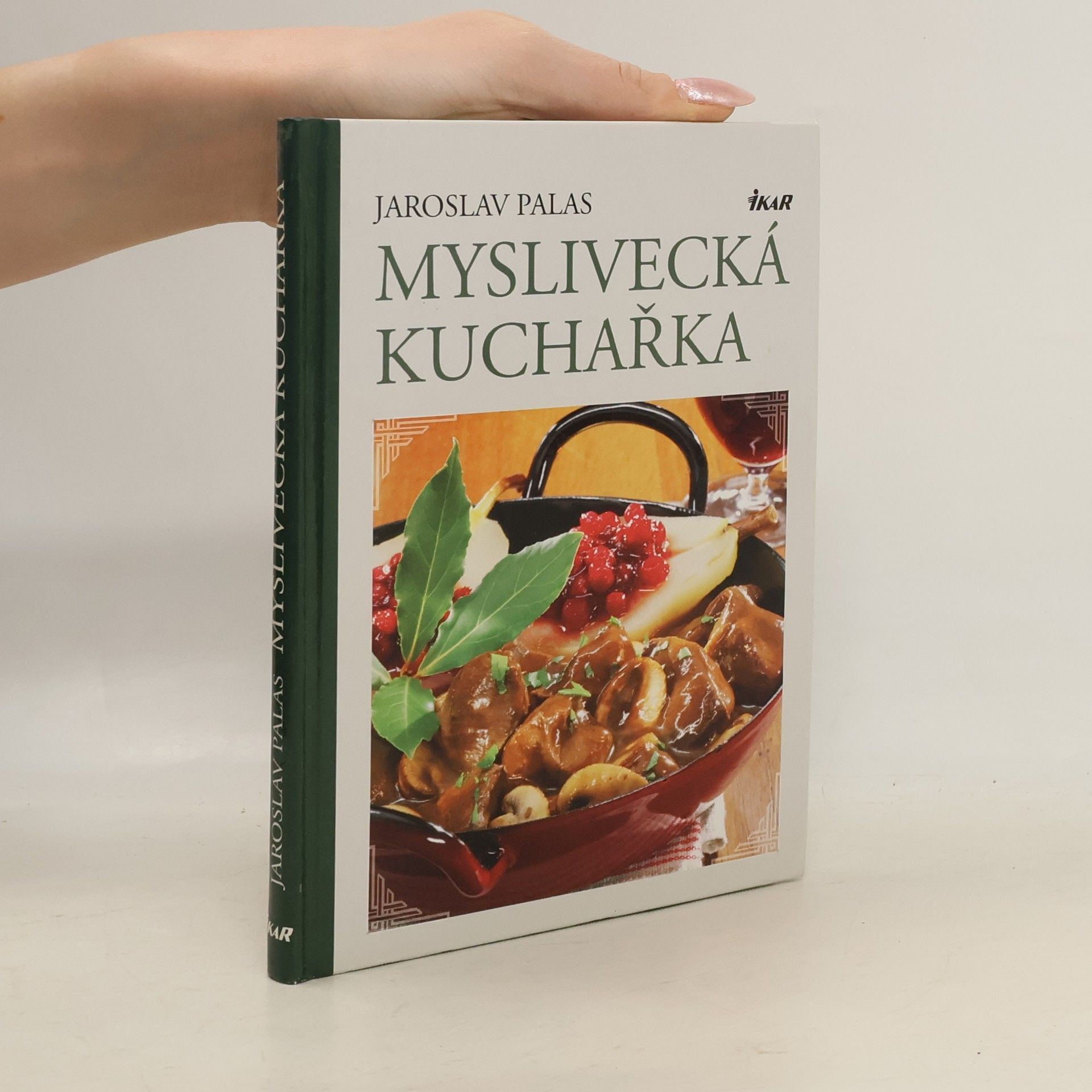 Jaroslav Palas Myslivecká kuchařka