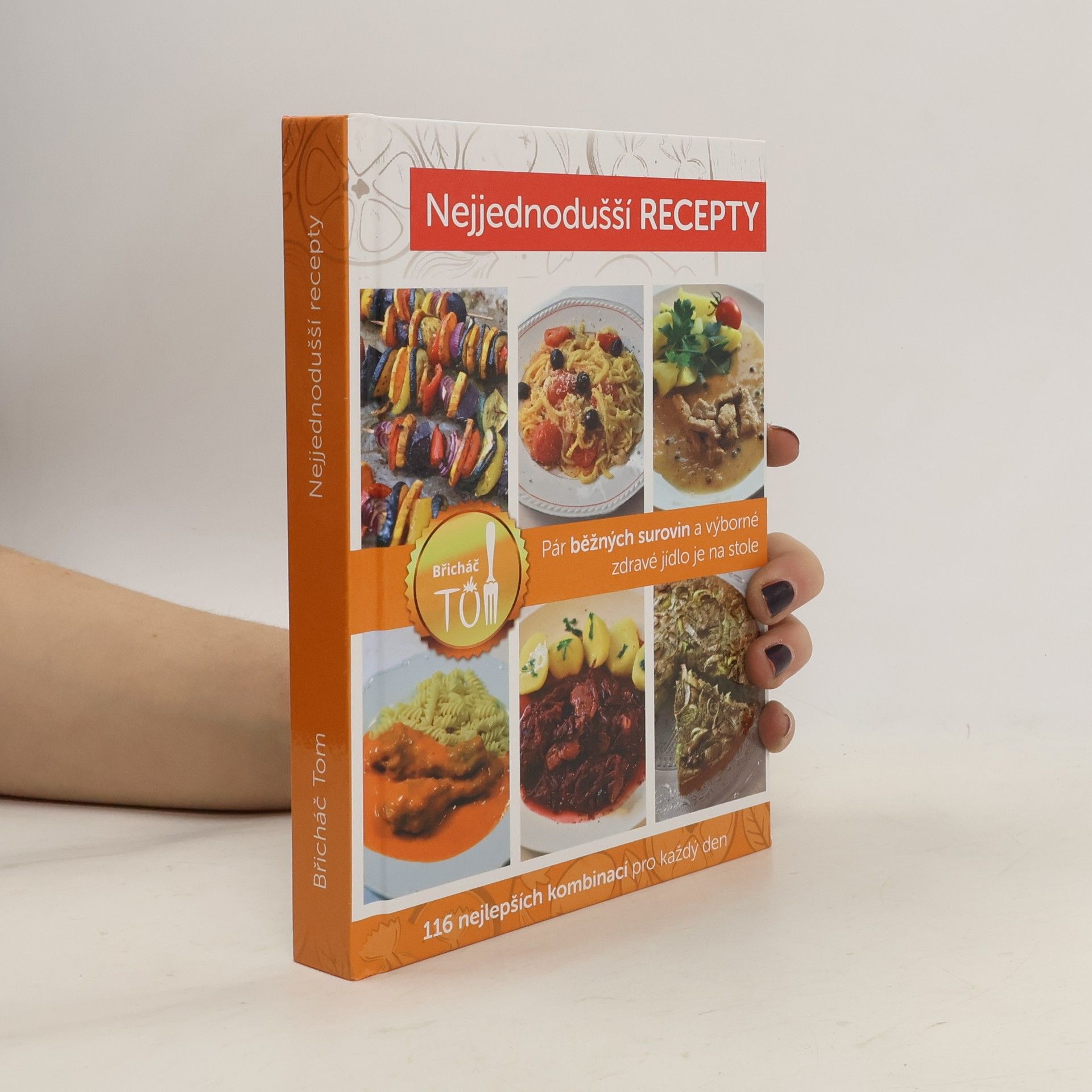 Lucie Kosačíková Nejjednodušší recepty
