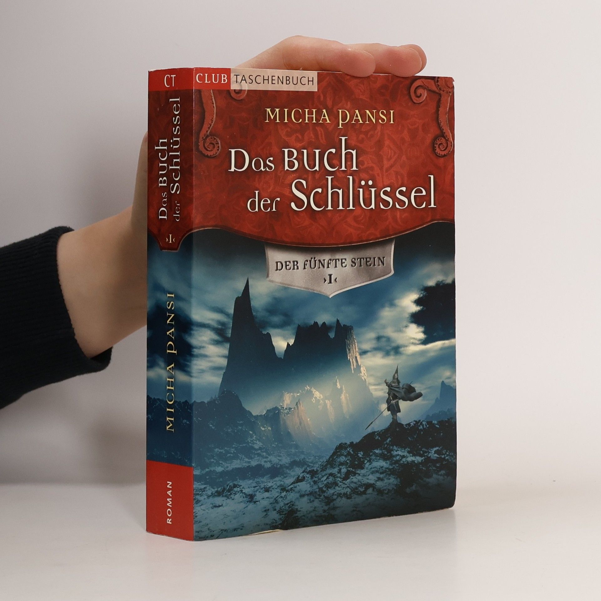 Micha Pansi Das Buch der Schlüssel. Der fünfte Stein I.