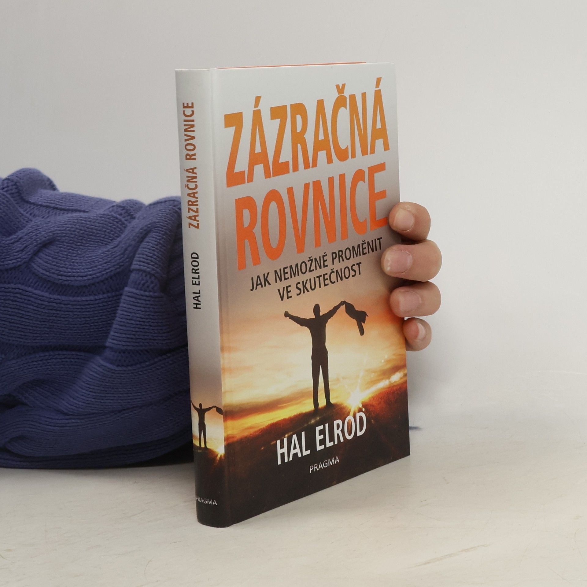 Hal Elrod Zázračná rovnice