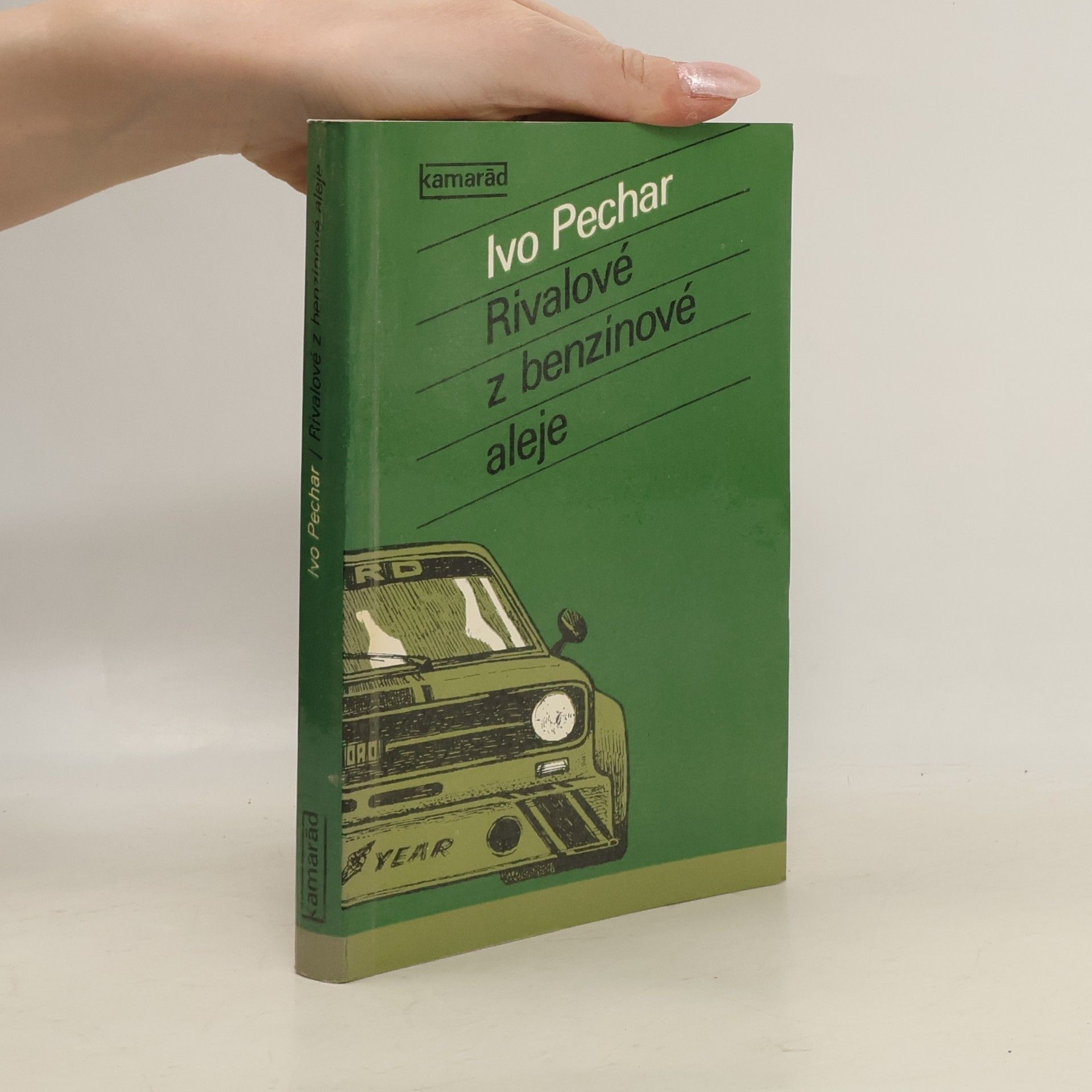 Ivo Pechar Rivalové z benzinové aleje