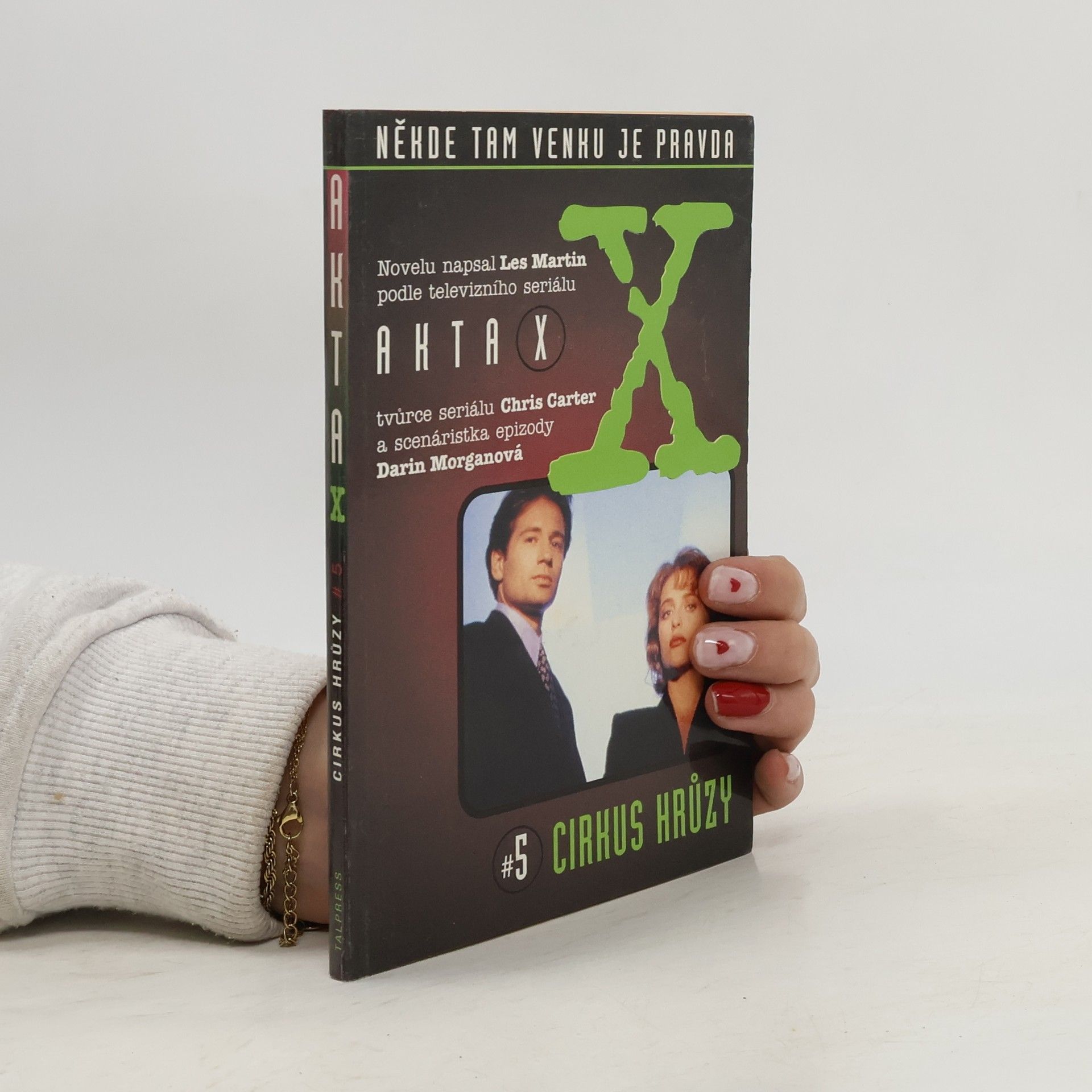 Les Martin Akta X. Cirkus hrůzy