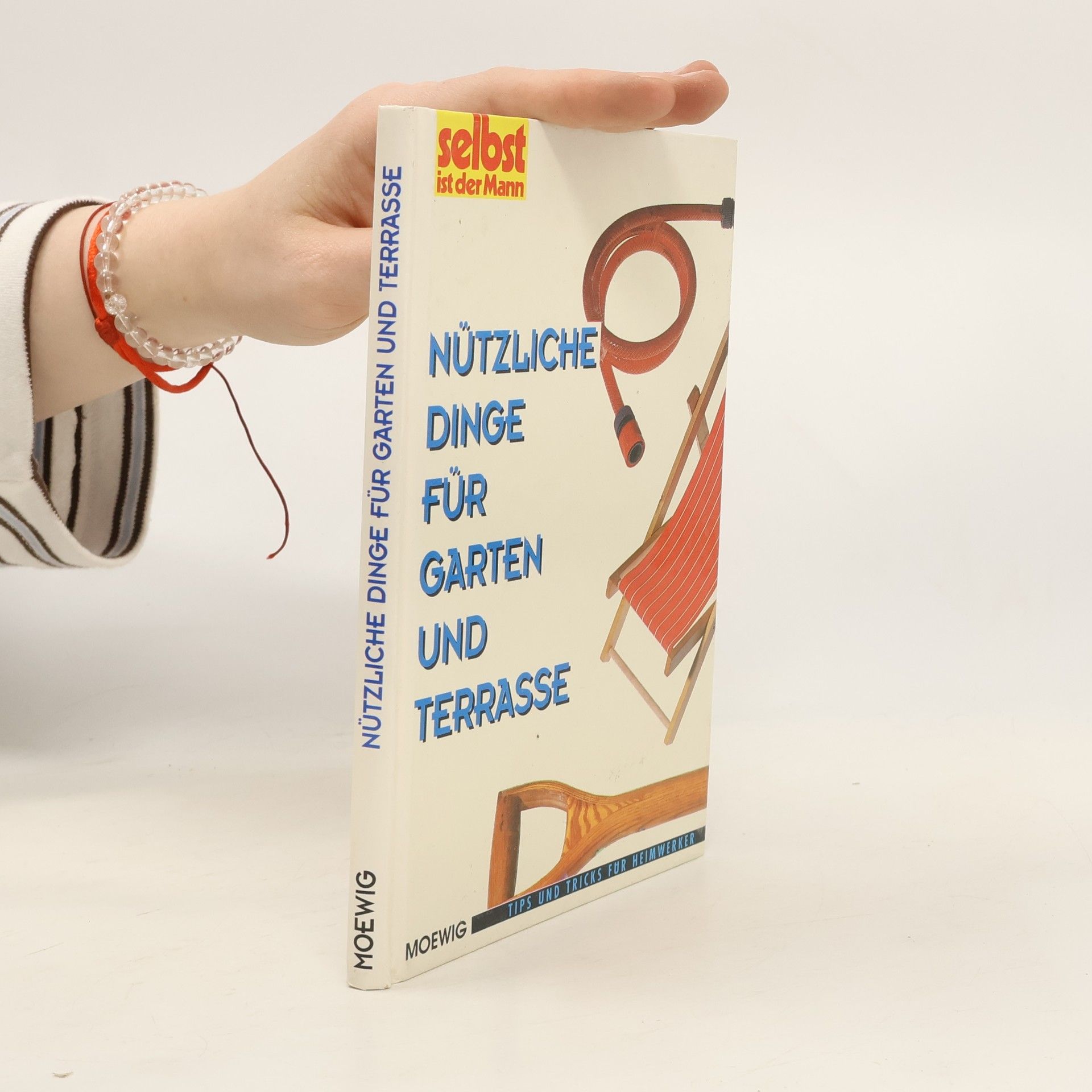 Hans Altmeyer Nützliche Dinge für Garten und Terrasse