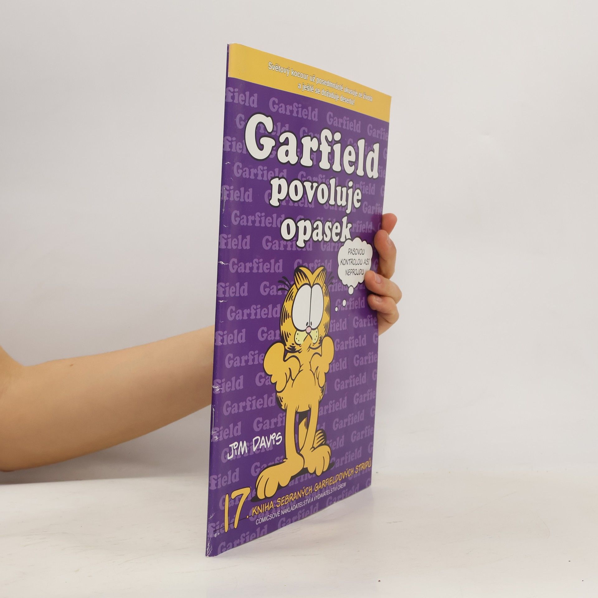 Jim Davis Garfield povoluje opasek