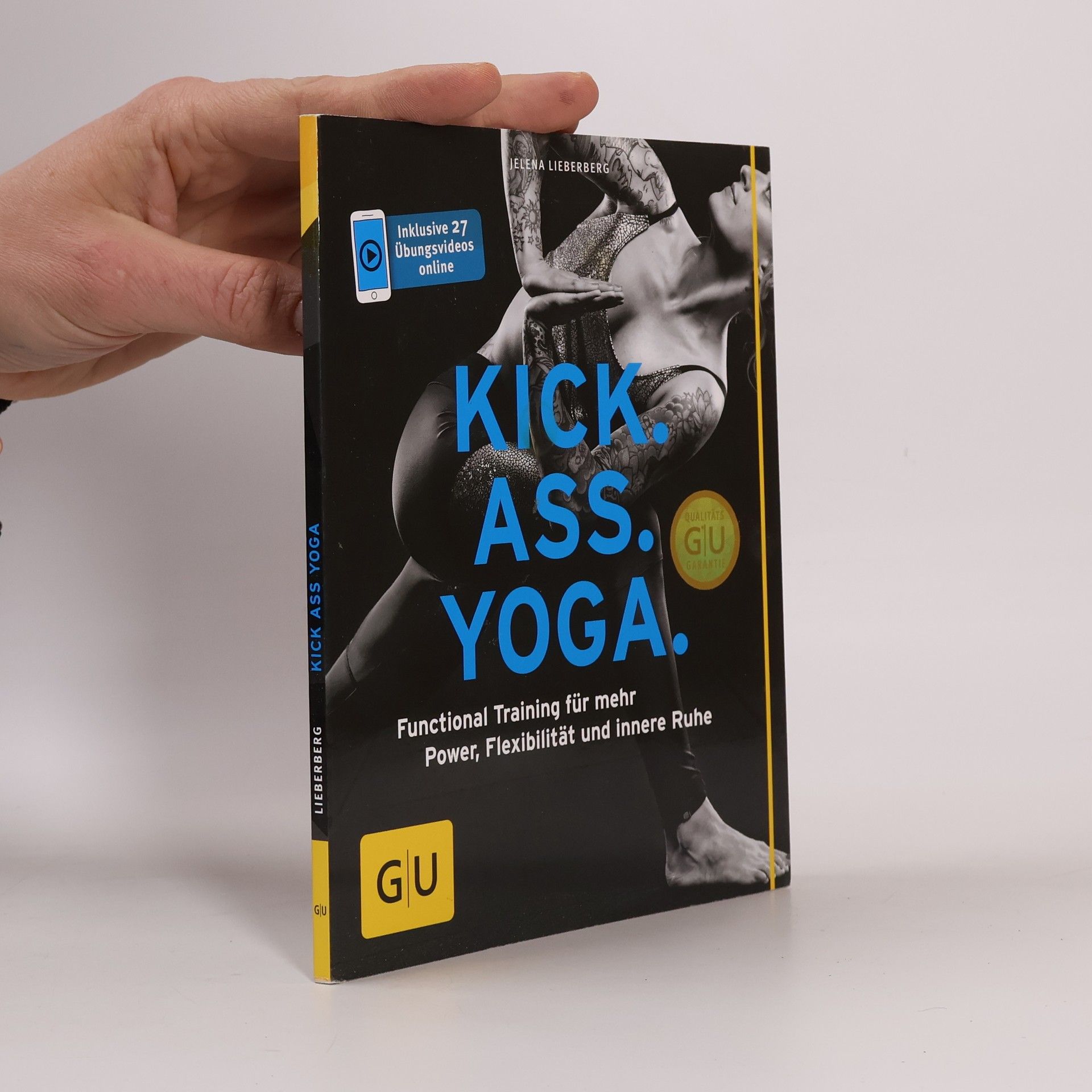 Jelena Lieberberg Kick. Ass. Yoga.