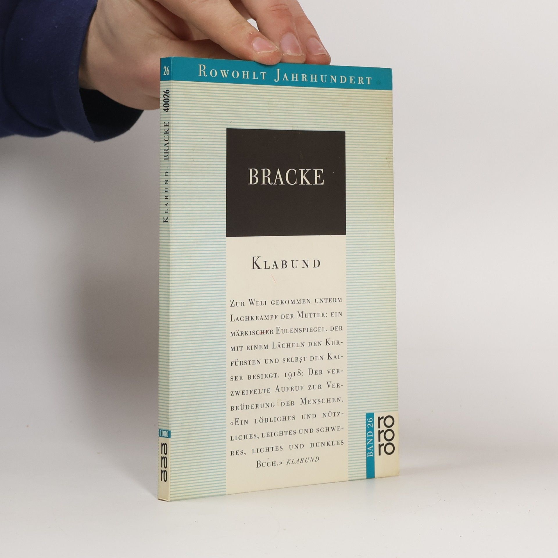 Klabund Rowohlt Jahrhundert - 26: Bracke