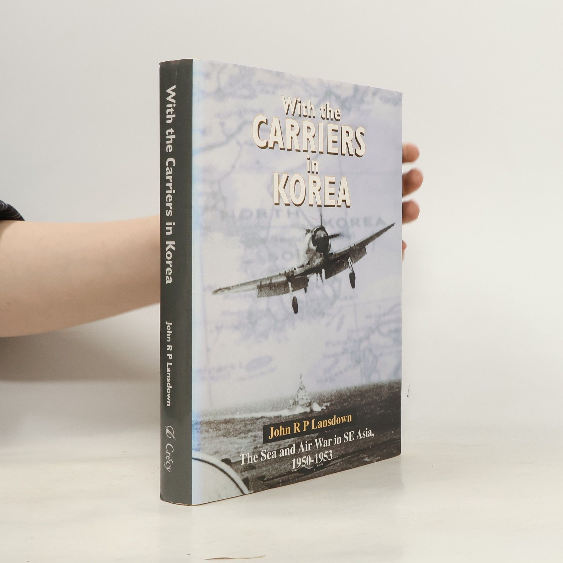 John R. P. Landsdown With the Carriers in Korea