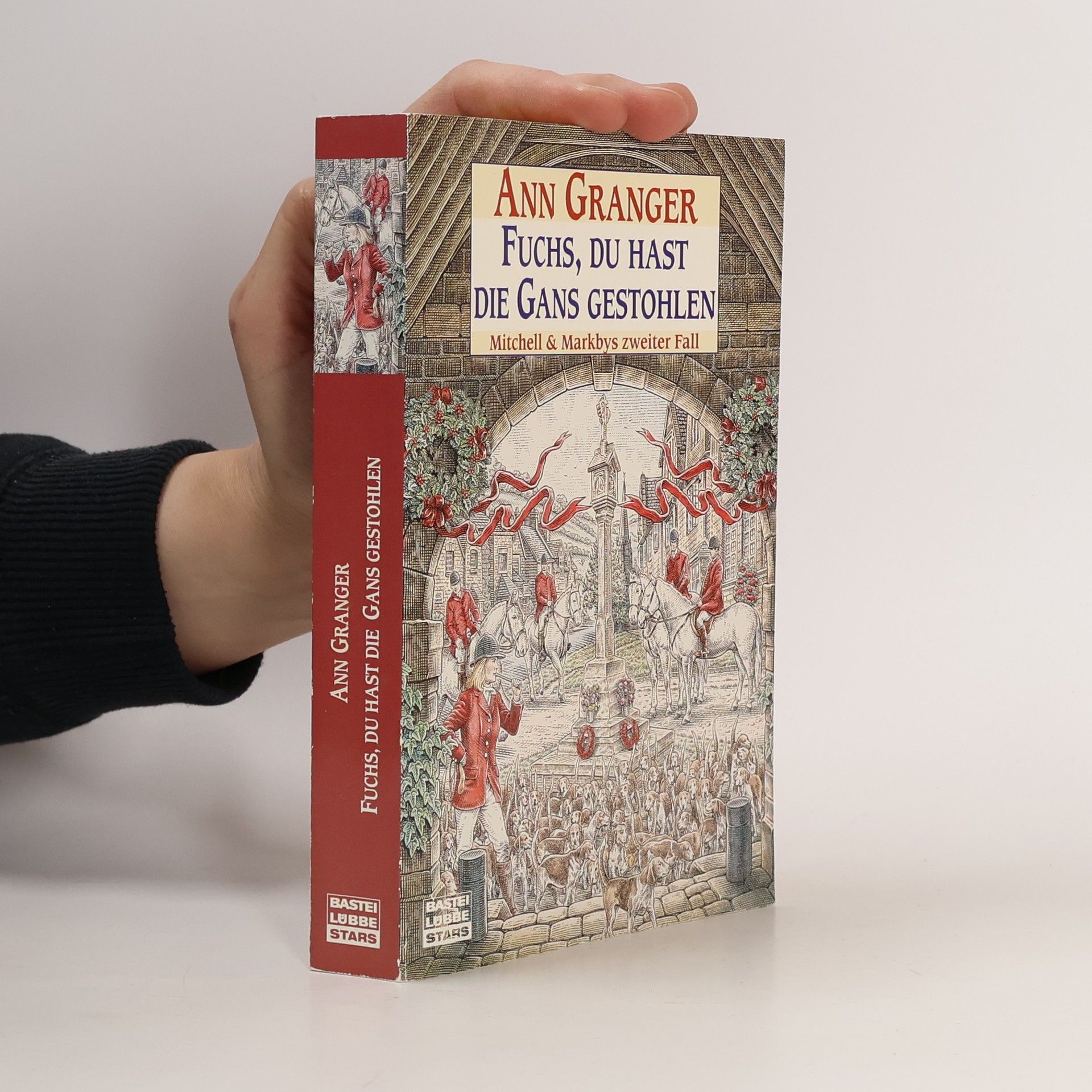 Ann Granger Fuchs, du hast die Gans gestohlen