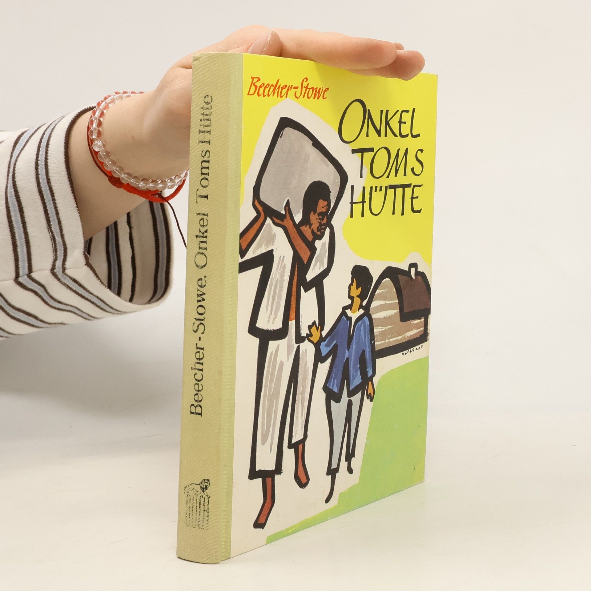 Harriet Beecher Stowe Onkel Toms Hütte