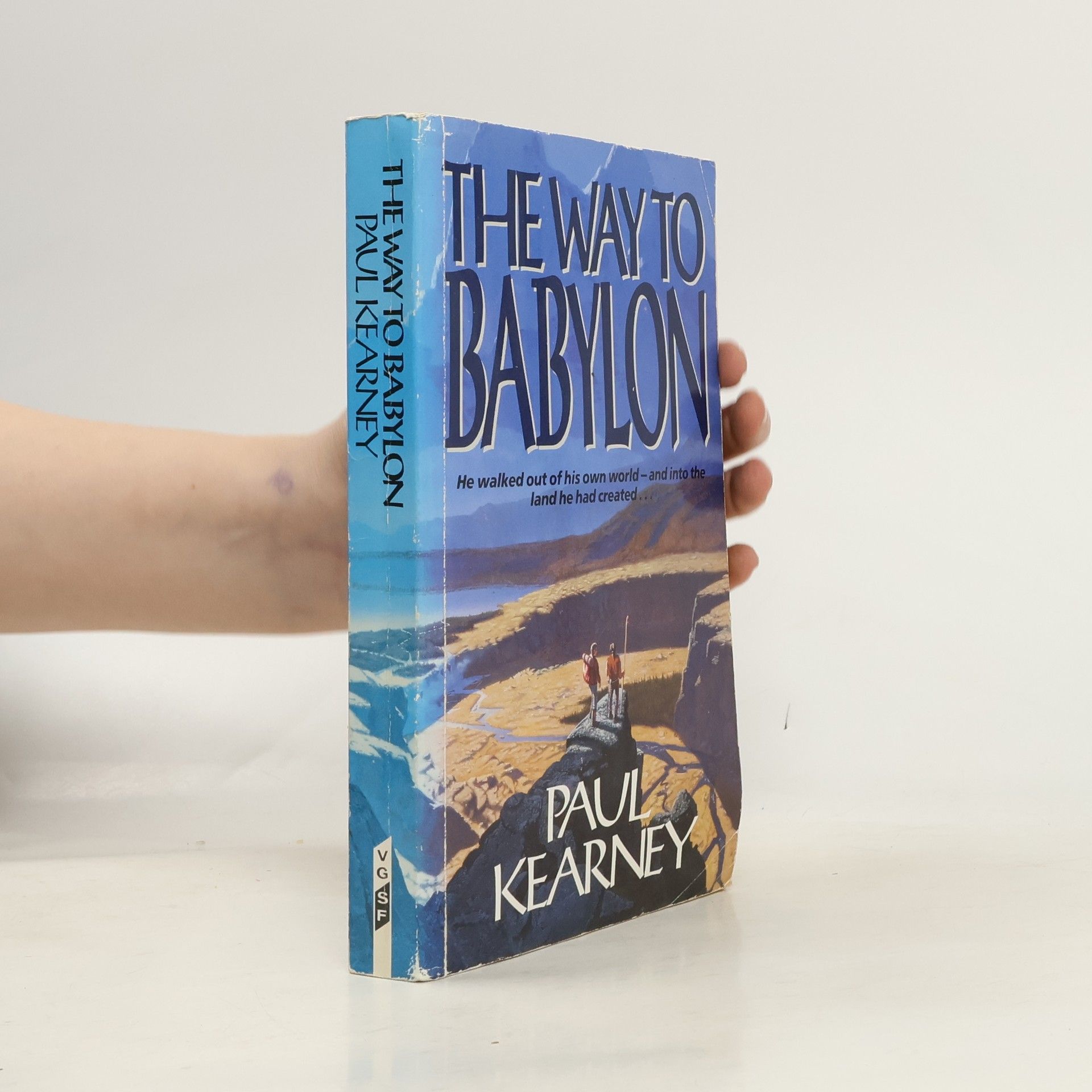 Paul Kearney The Way to Babylon