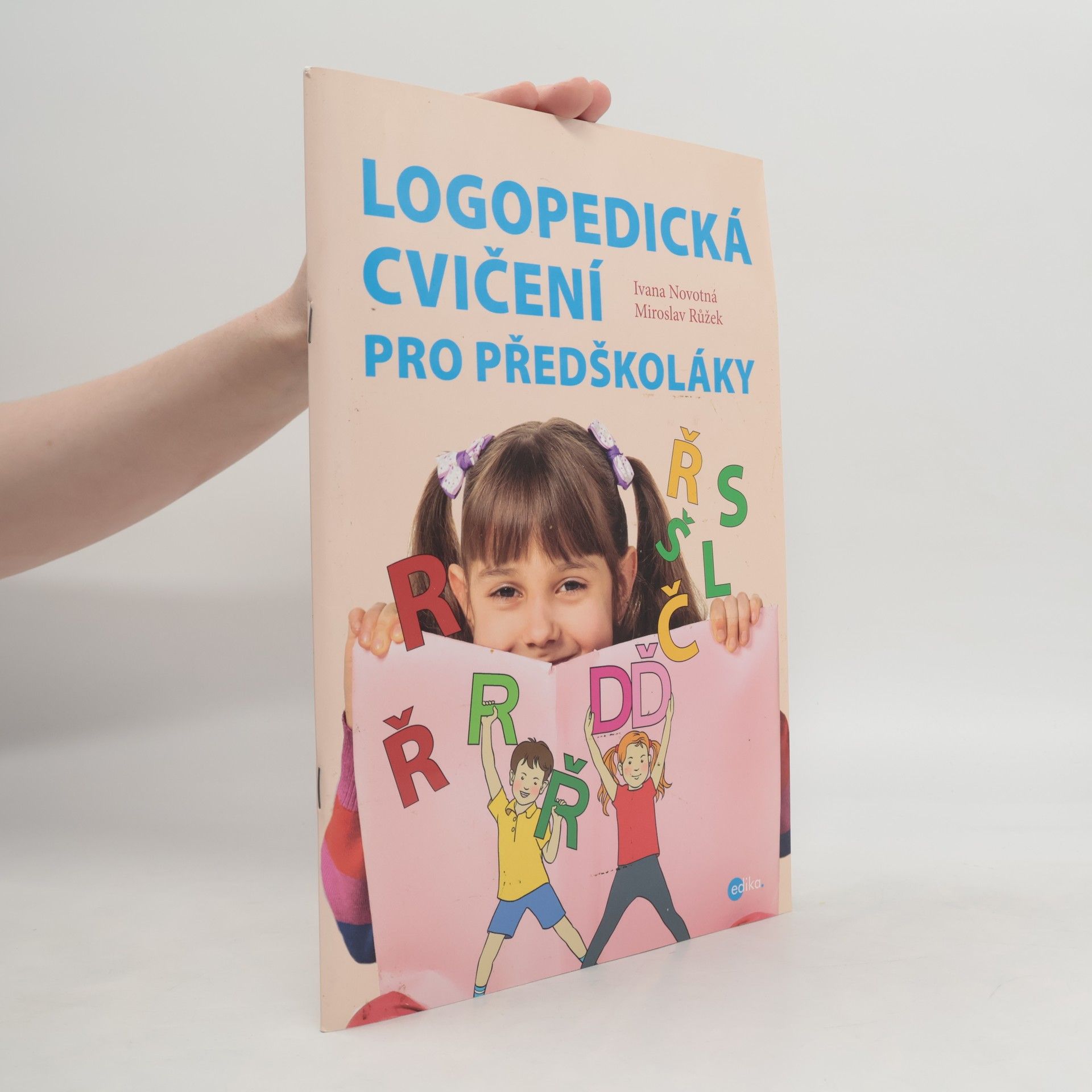 Ivana Novotná Logopedická cvičení pro předškoláky