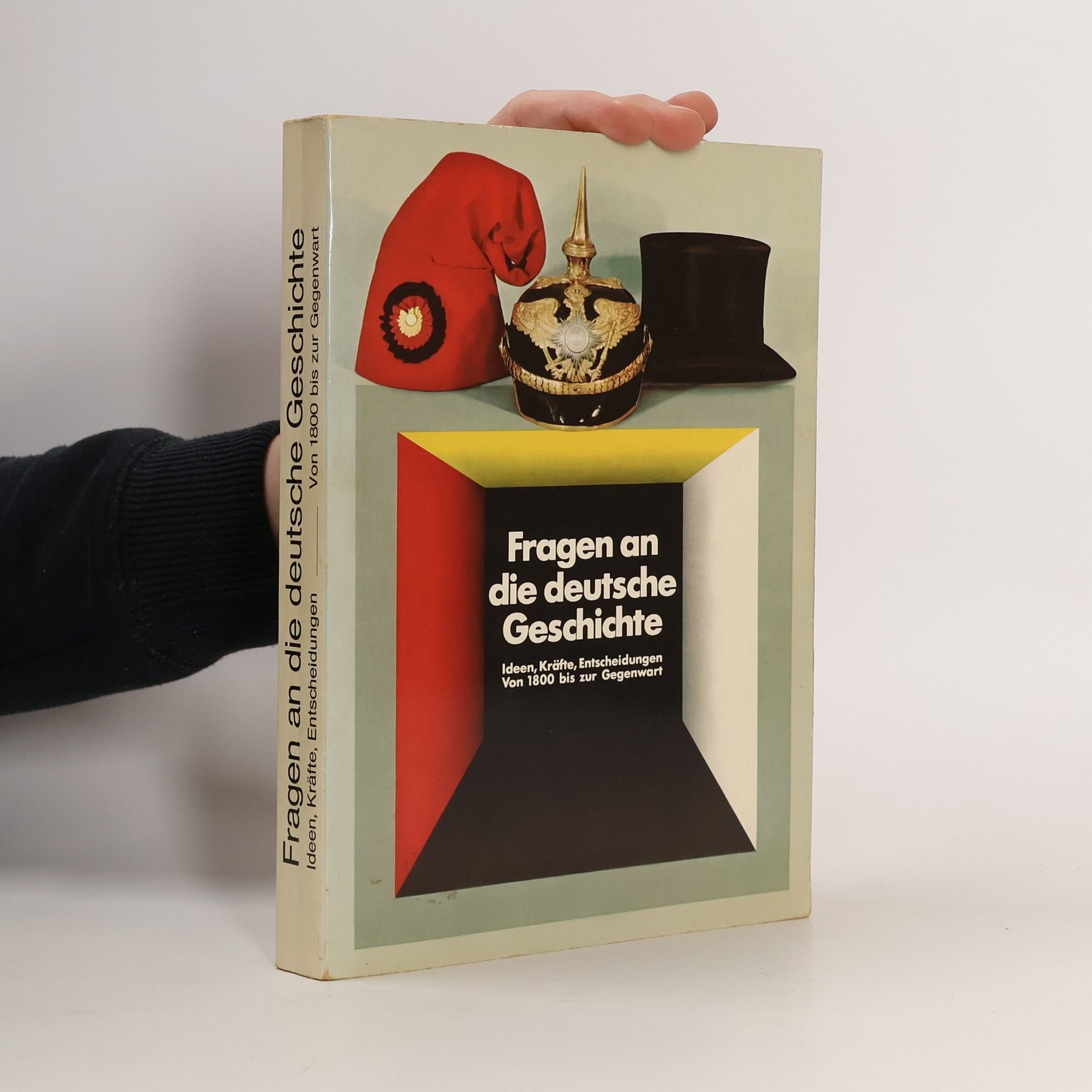 Collectif d'auteurs Fragen an die deutsche Geschichte