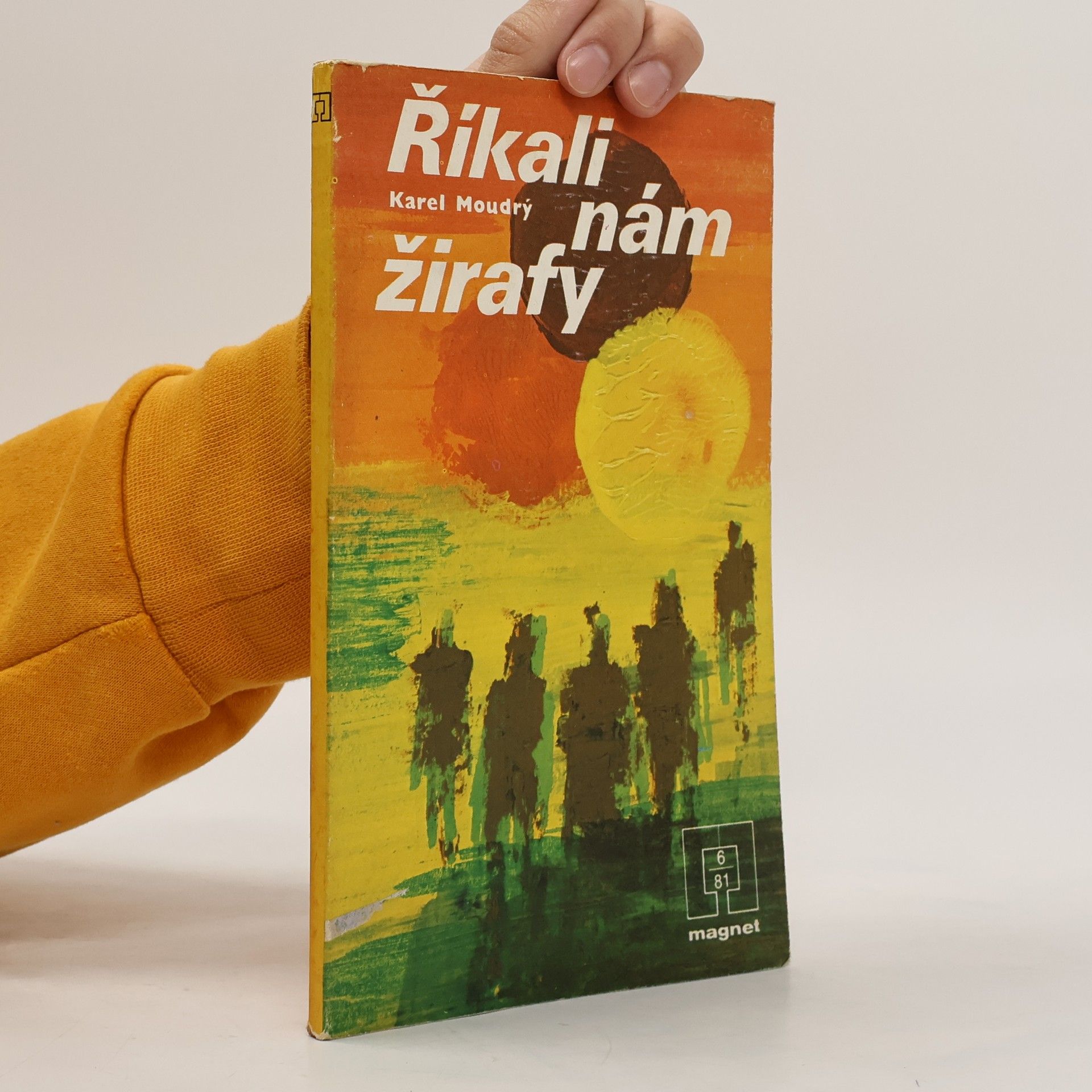 Karel Moudrý Říkali nám žirafy