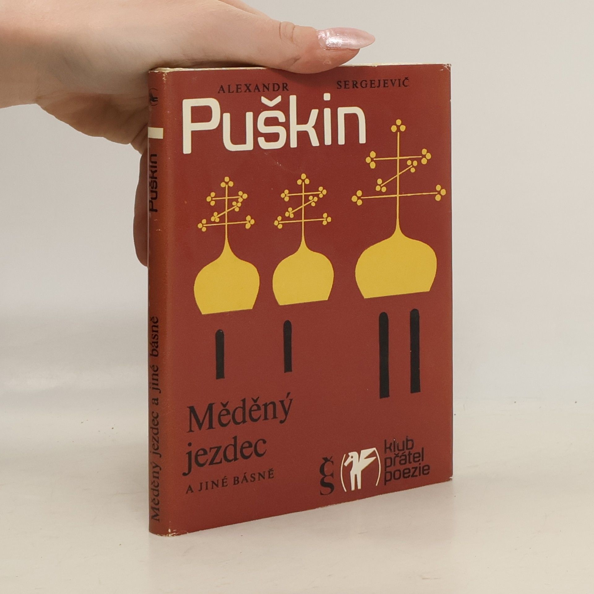 Alexandr Sergejevič Puškin Měděný jezdec a jiné básně