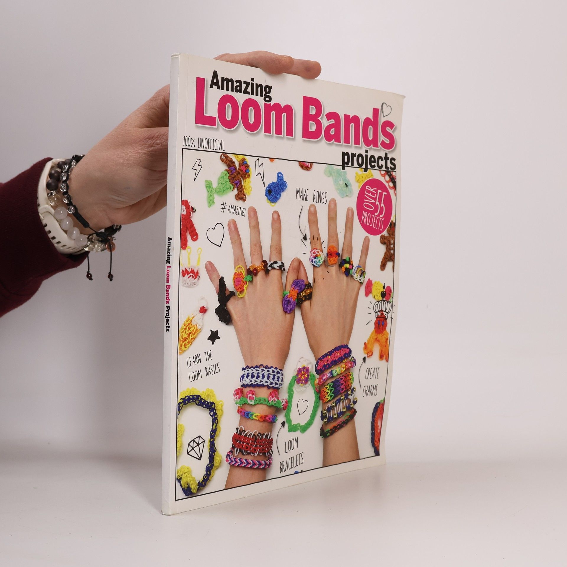Various authors Amazing Loom Bands Projects