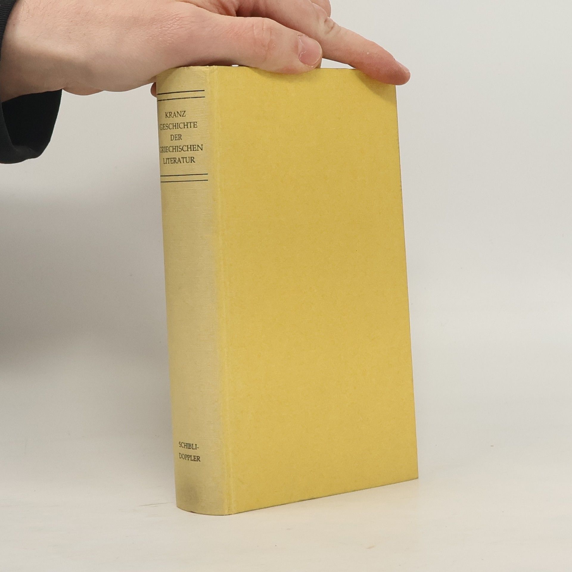 Walther Kranz Geschichte der griechischen Literatur