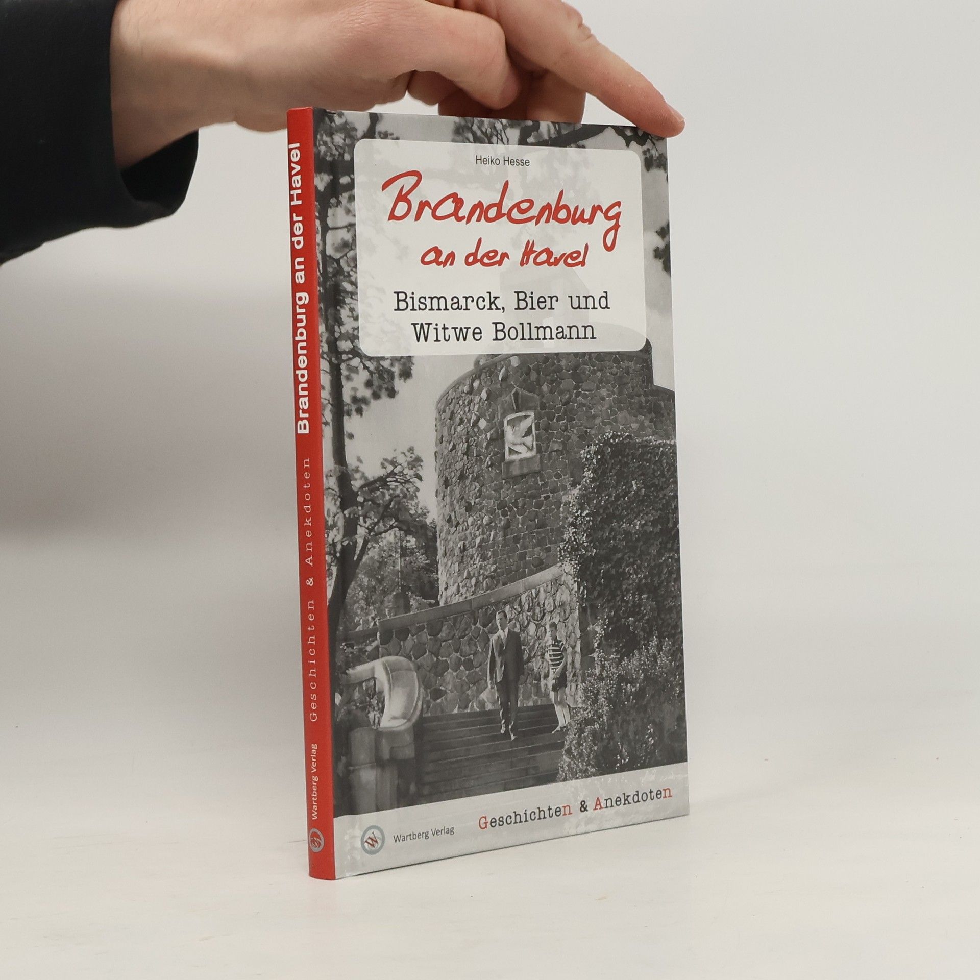 Heiko Hesse Geschichten und Anekdoten aus Brandenburg an der Havel