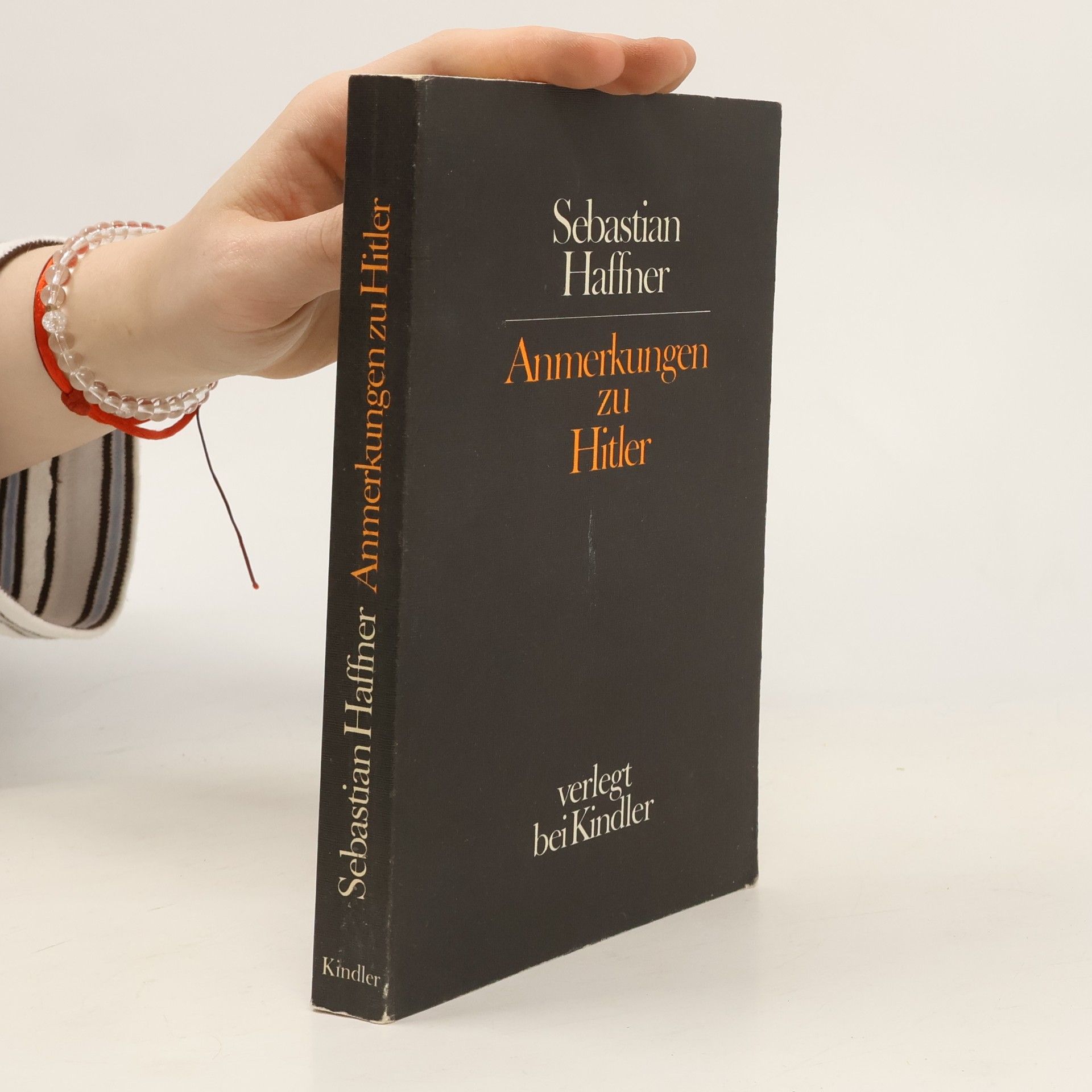 Sebastian Haffner Anmerkungen zu Hitler