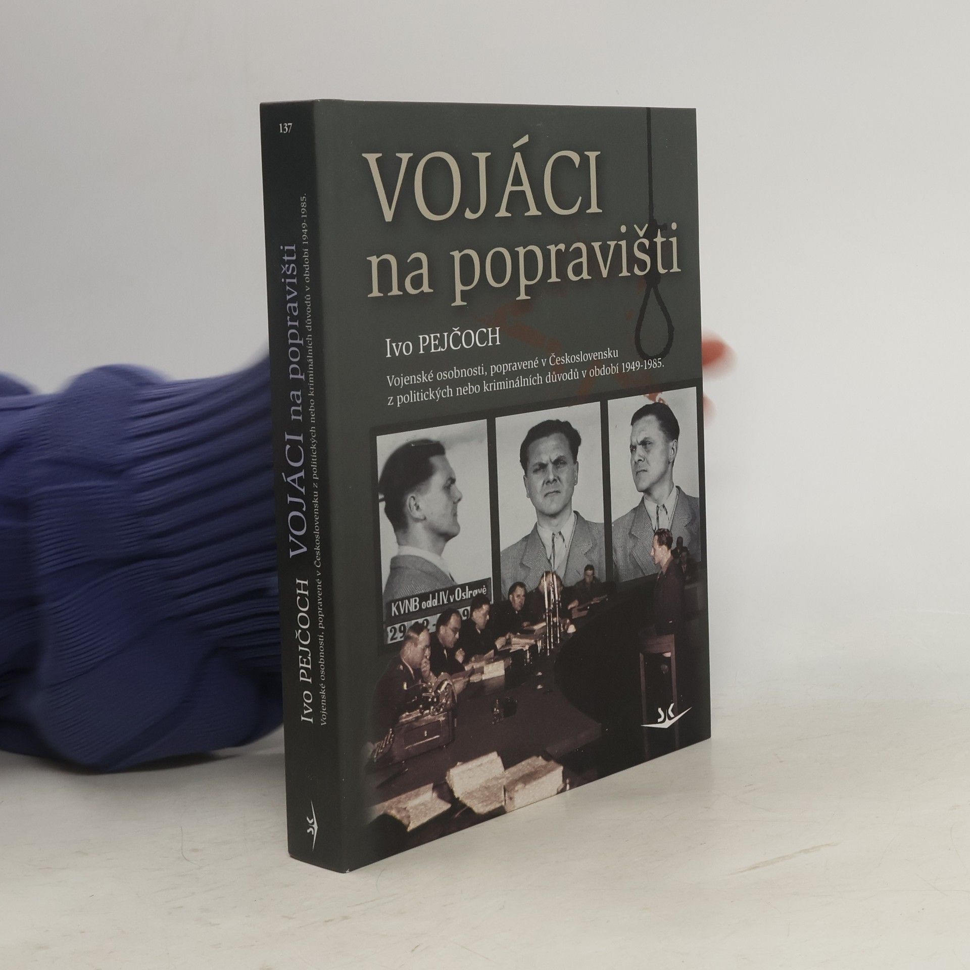 Ivo Pejčoch Vojáci na popravišti
