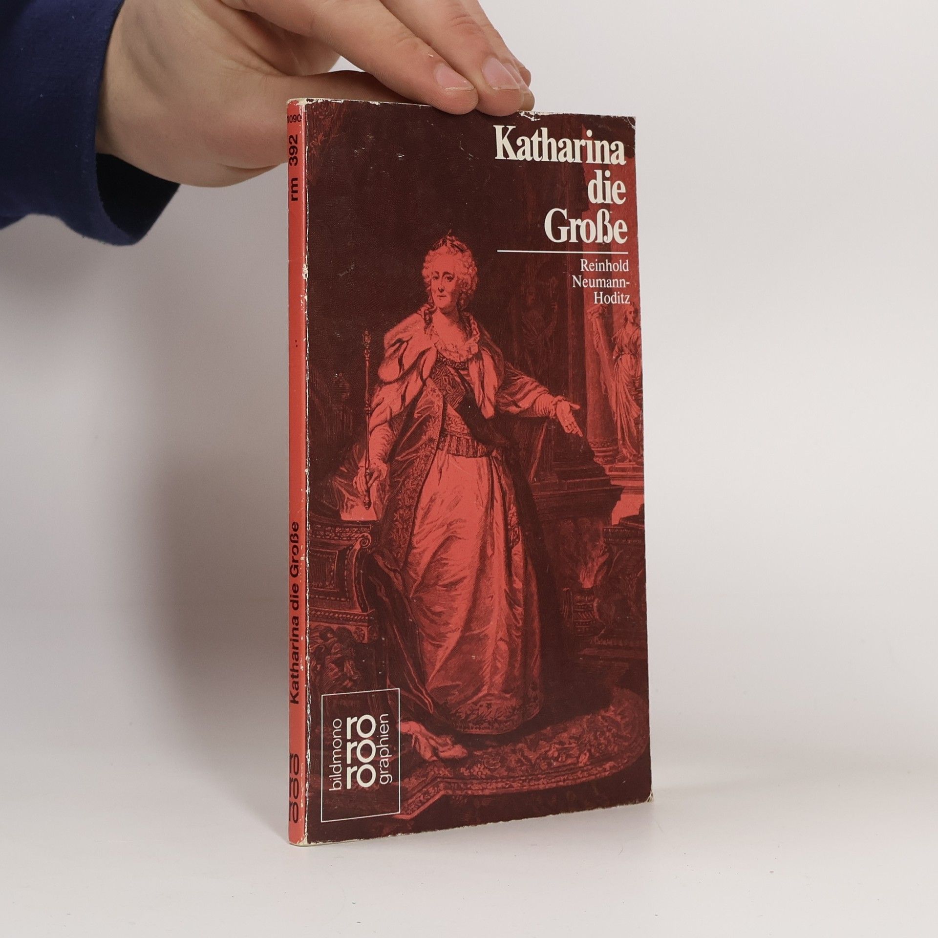 Reinhold Neumann Katharina II. [die Zweite] die Grosse