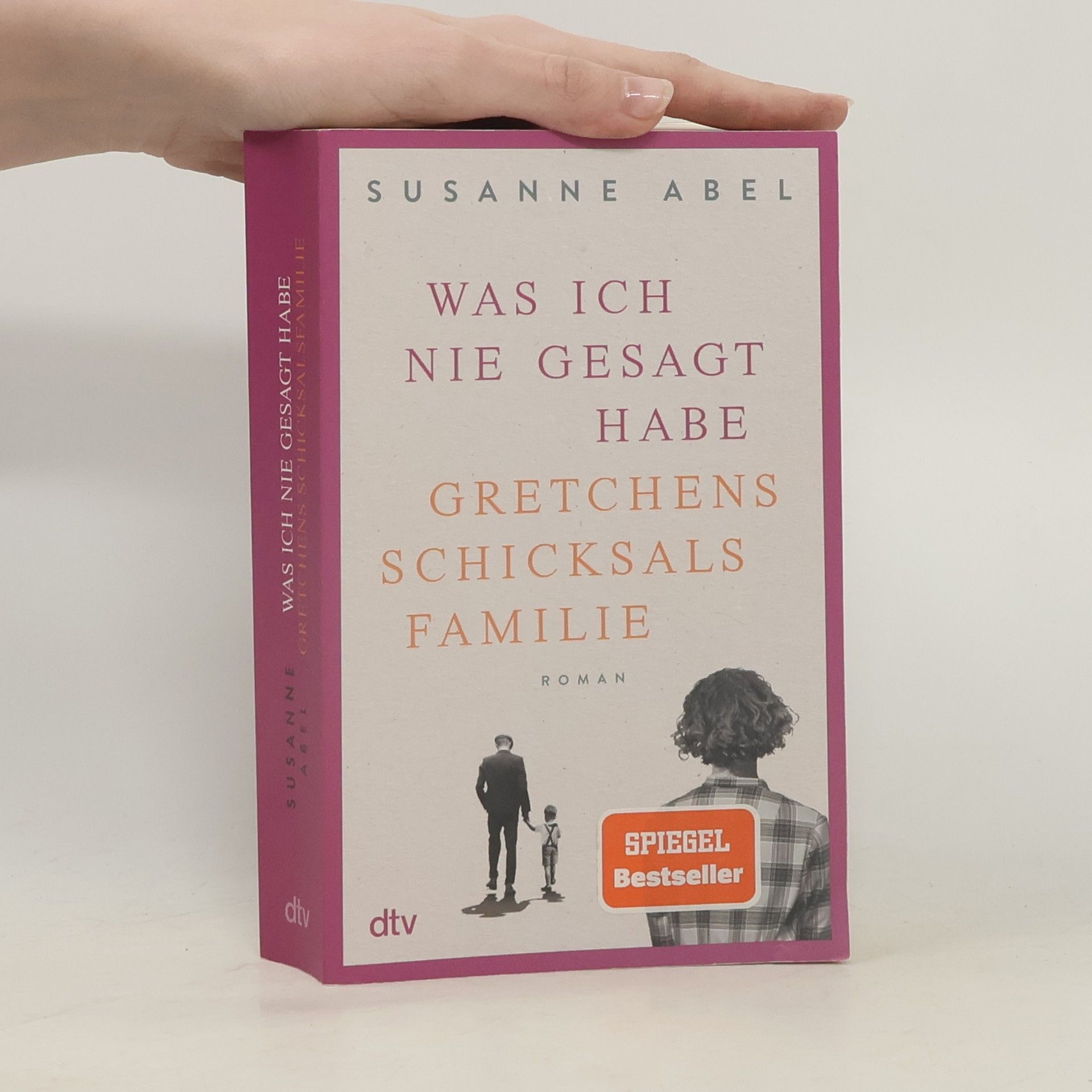 Susanne Abel Was ich nie gesagt habe