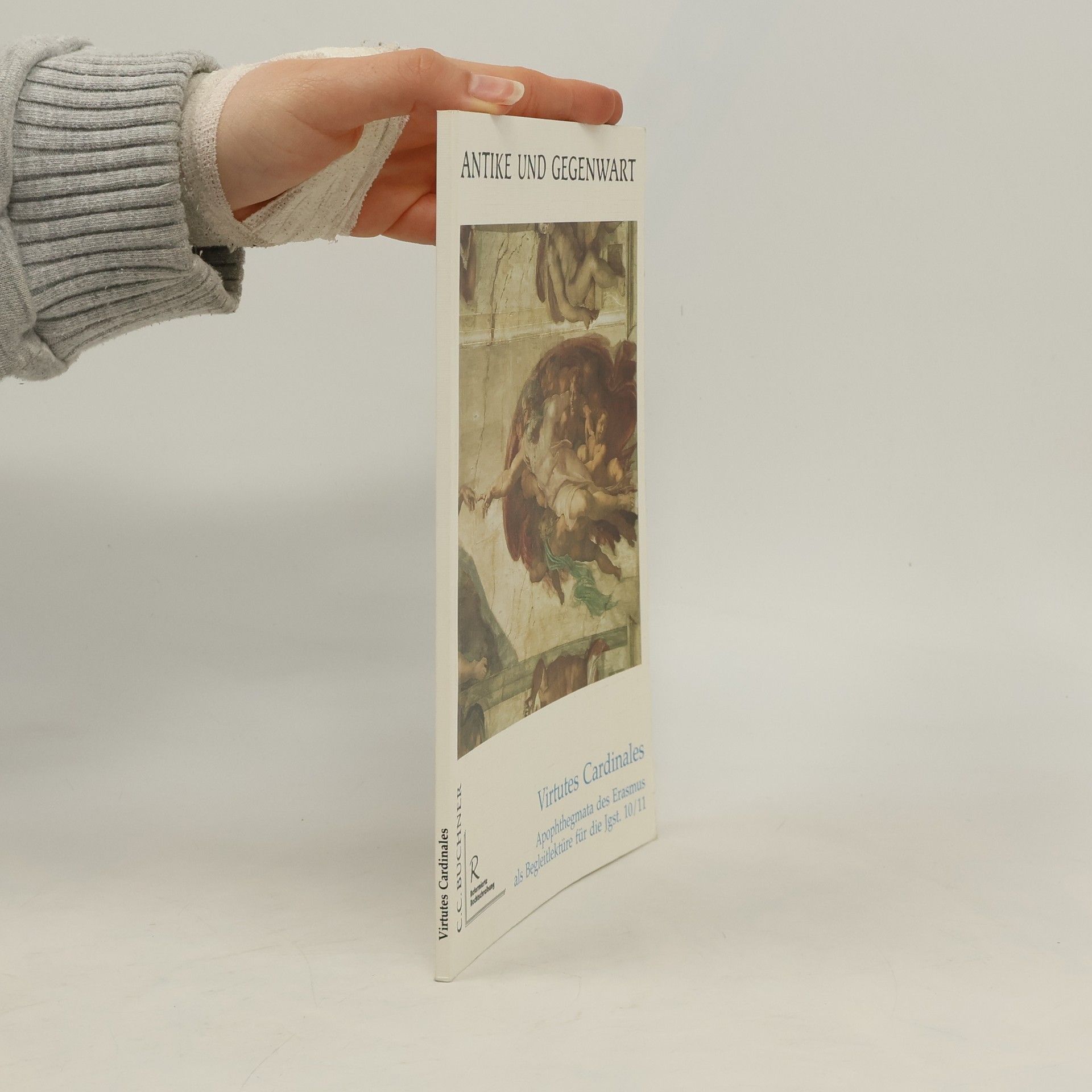 Erasmus Rotterdamský Virtutes cardinales