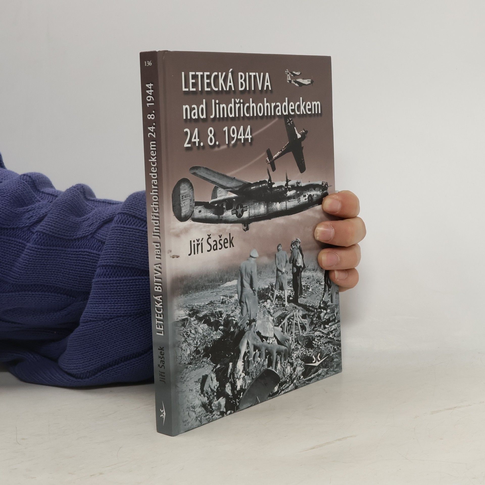 Jiří Šašek Letecká bitva nad Jindřichohradeckem 24. 8. 1944
