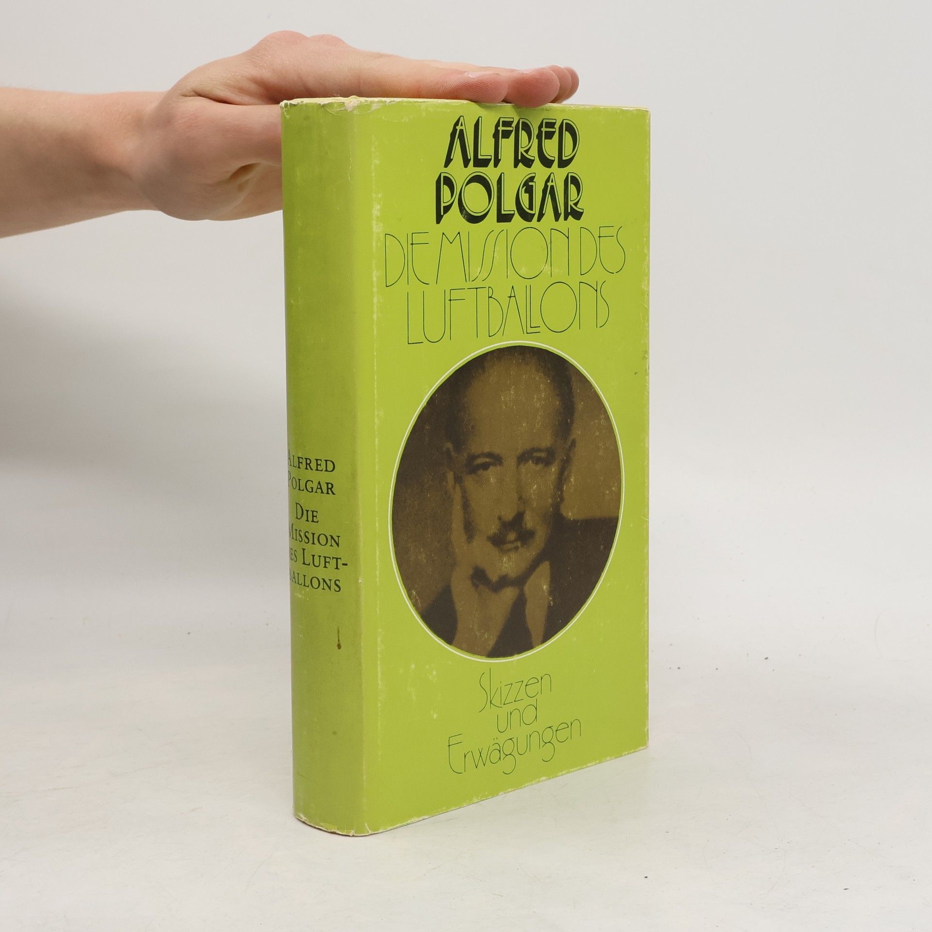 Alfred Polgar Die Mission des Luftballons