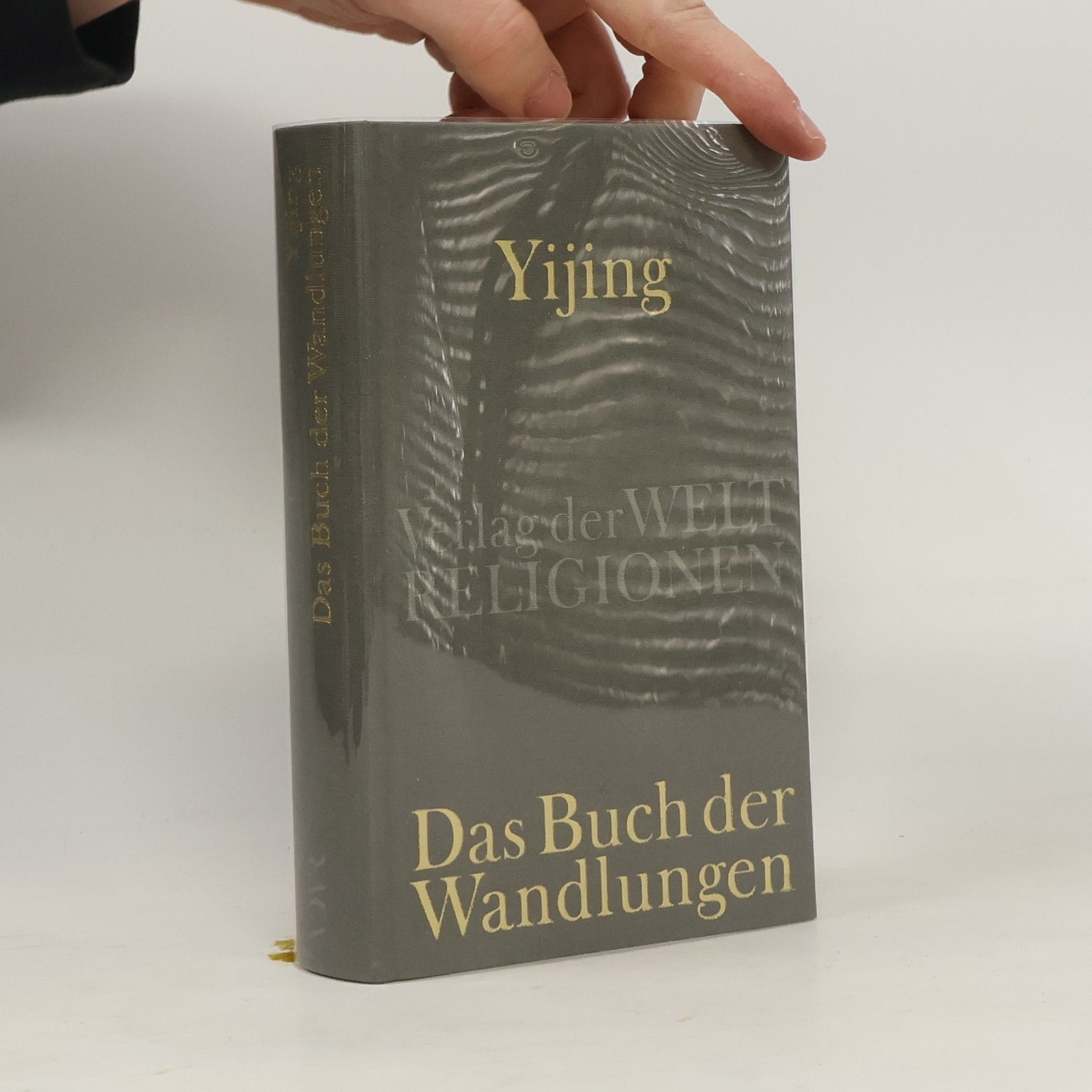 Dennis Schilling Yijing - Das Buch der Wandlungen