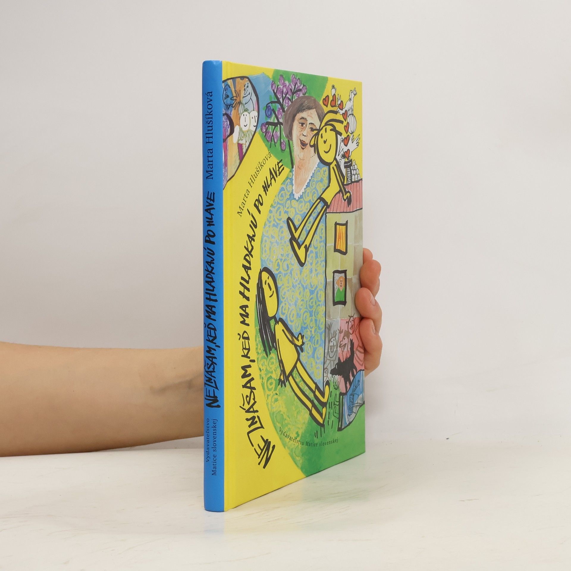 Marta Hlušíková Neznášam, keď ma hladkajú po hlave