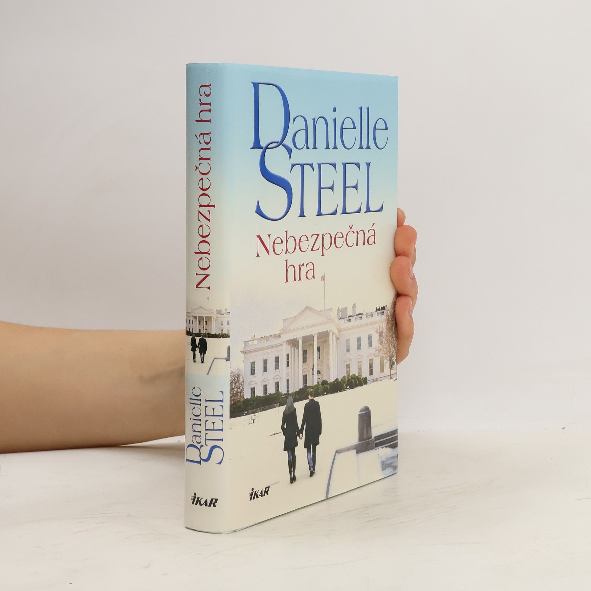 Danielle Steel Nebezpečná hra