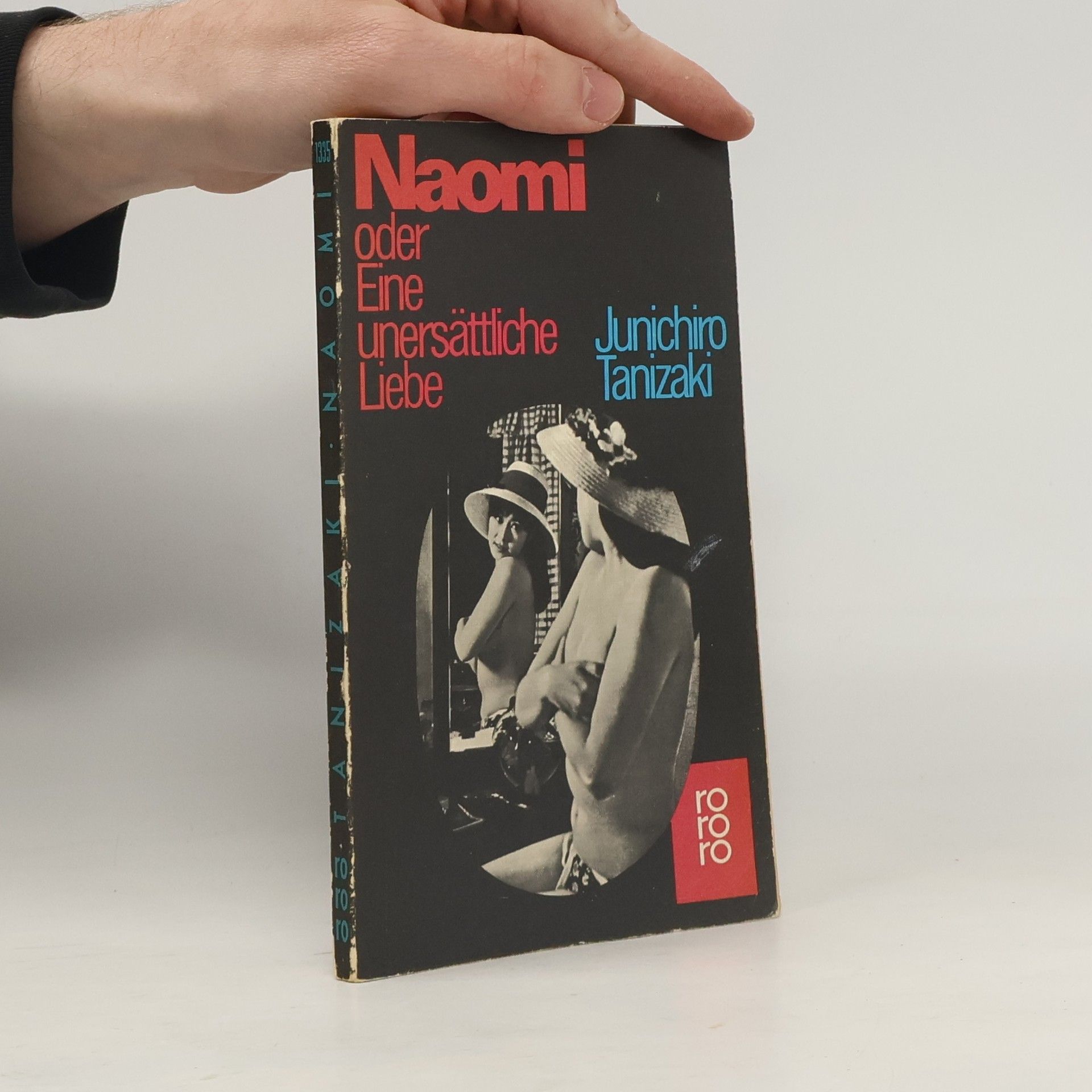 Jun'ichirō Tanizaki Naomi oder eine unersättliche Liebe