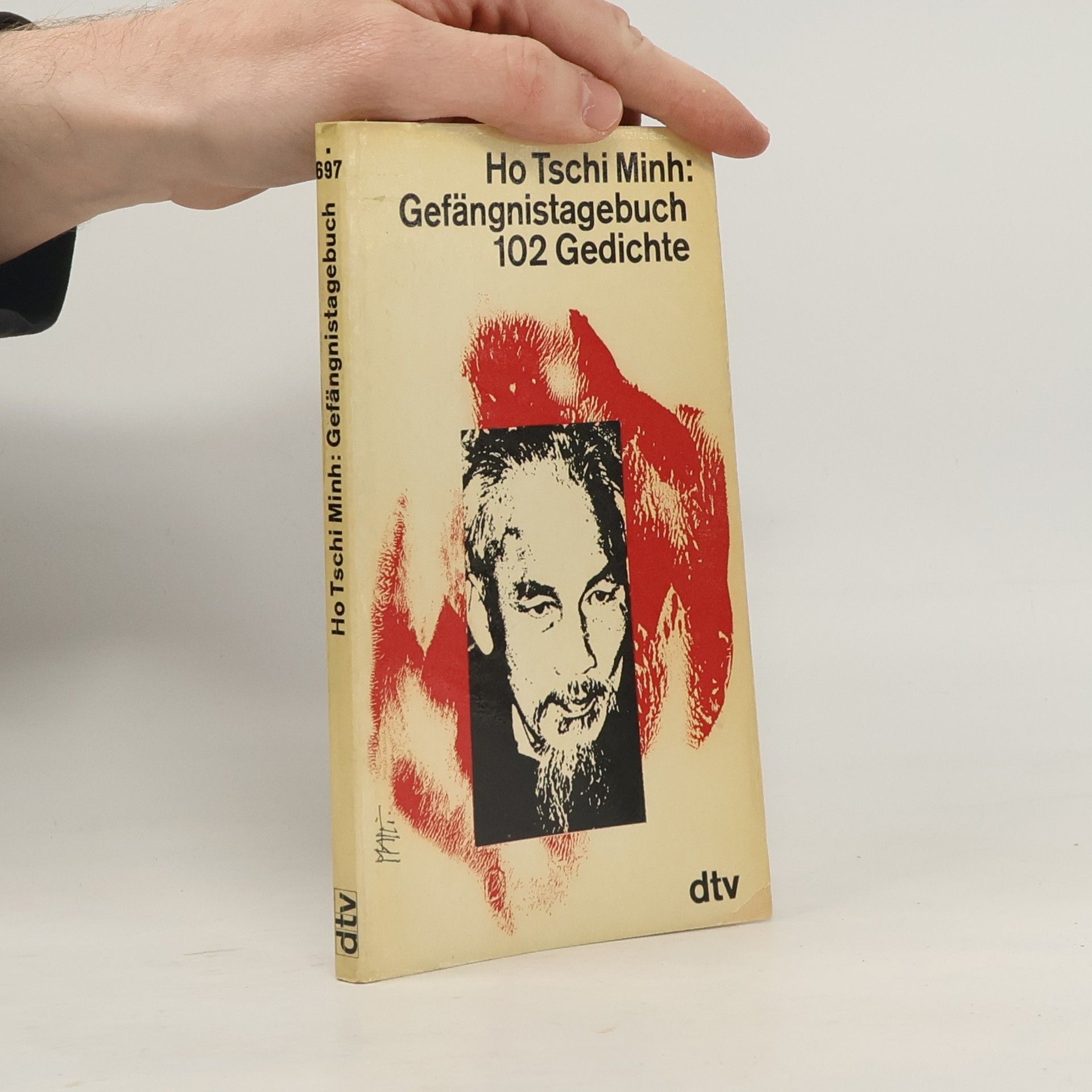 Ho Tschi Minh Gefängnistagebuch 102 Gedichte