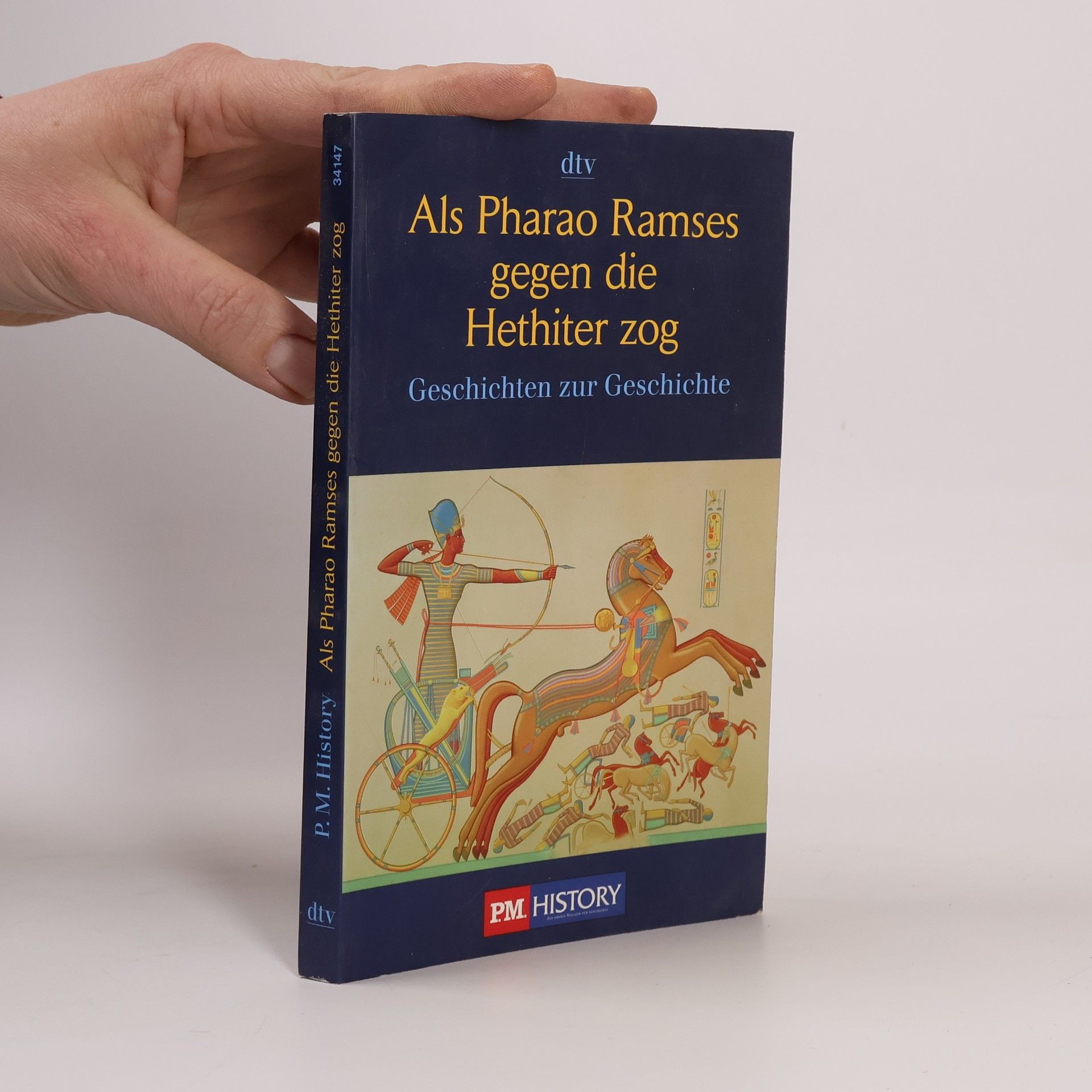 Ernst Deissinger Als Pharao Ramses gegen die Hethiter zog