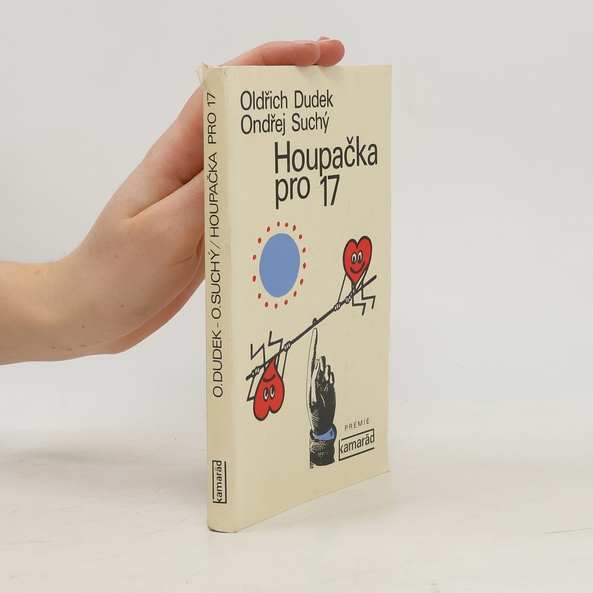 Oldřich Dudek Houpačka pro 17