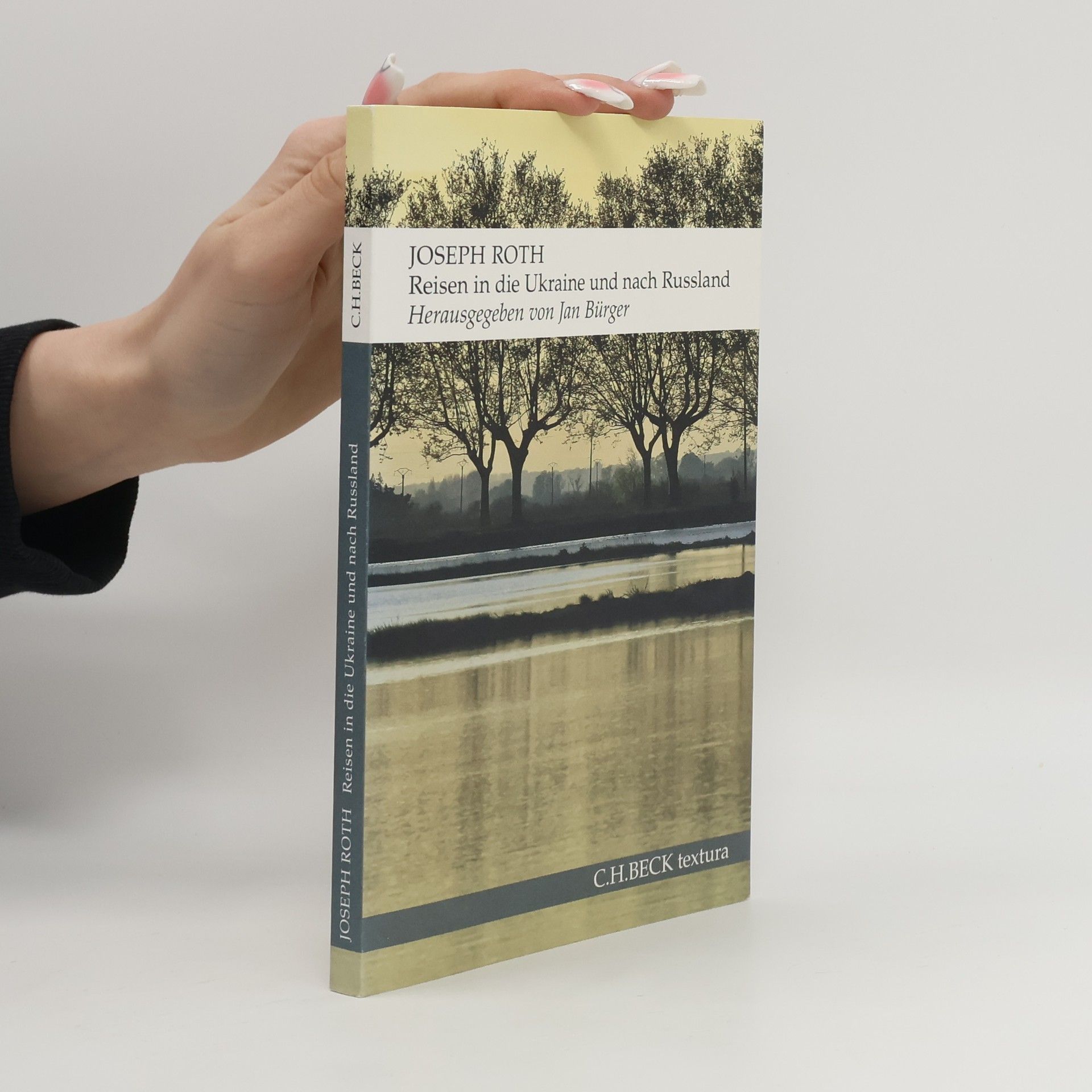 Joseph Roth Reisen in die Ukraine und nach Russland