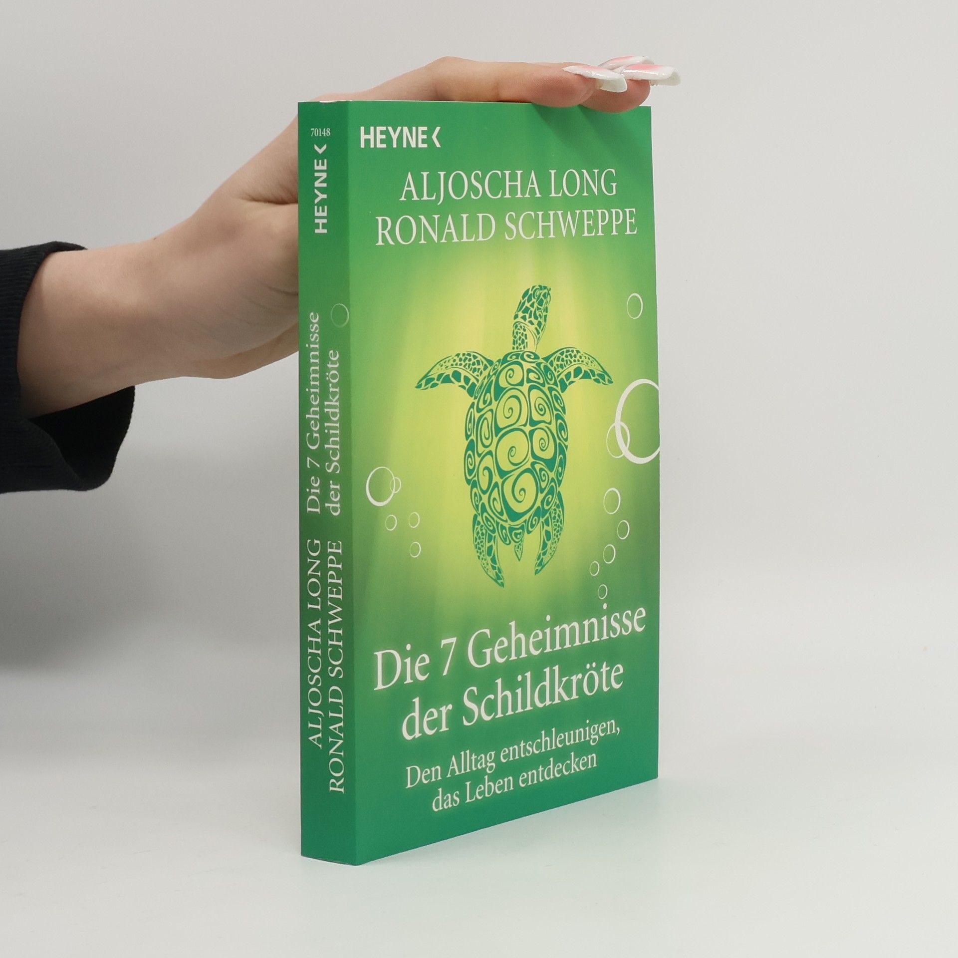 Aljoscha Long Die 7 Geheimnisse der Schildkröte