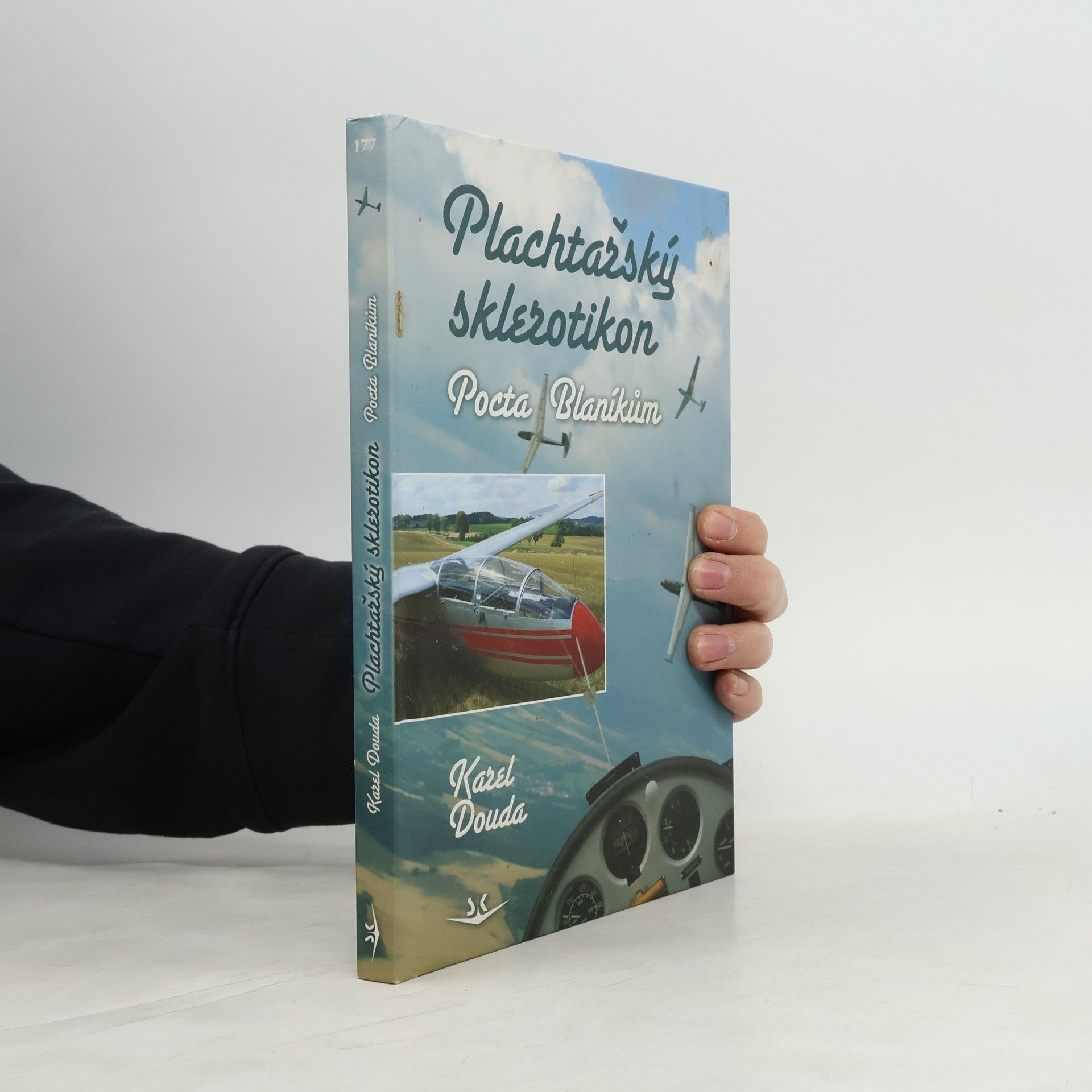 Karel Douda Plachtařský sklerotikon