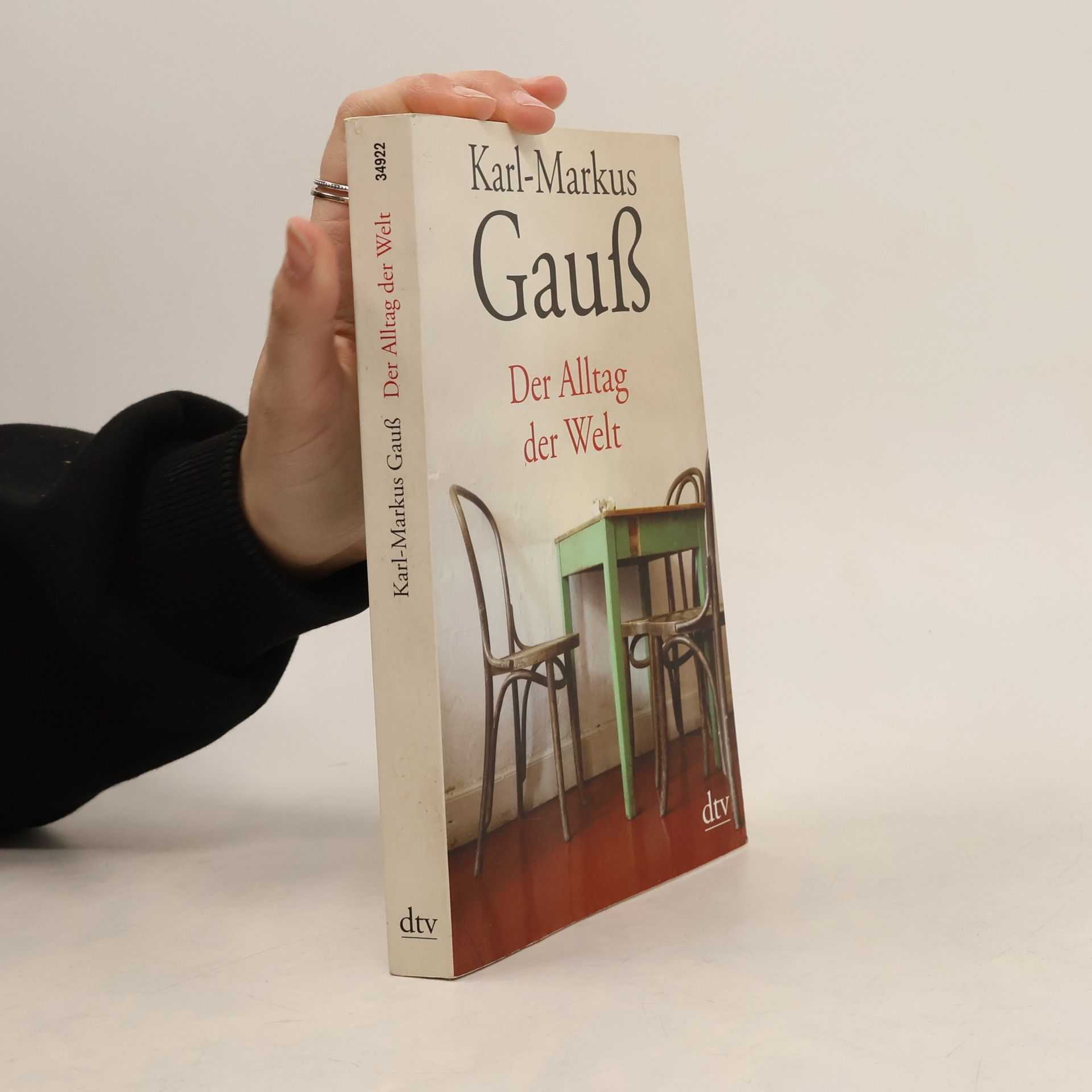 Karl-Markus Gauß Der Alltag der Welt