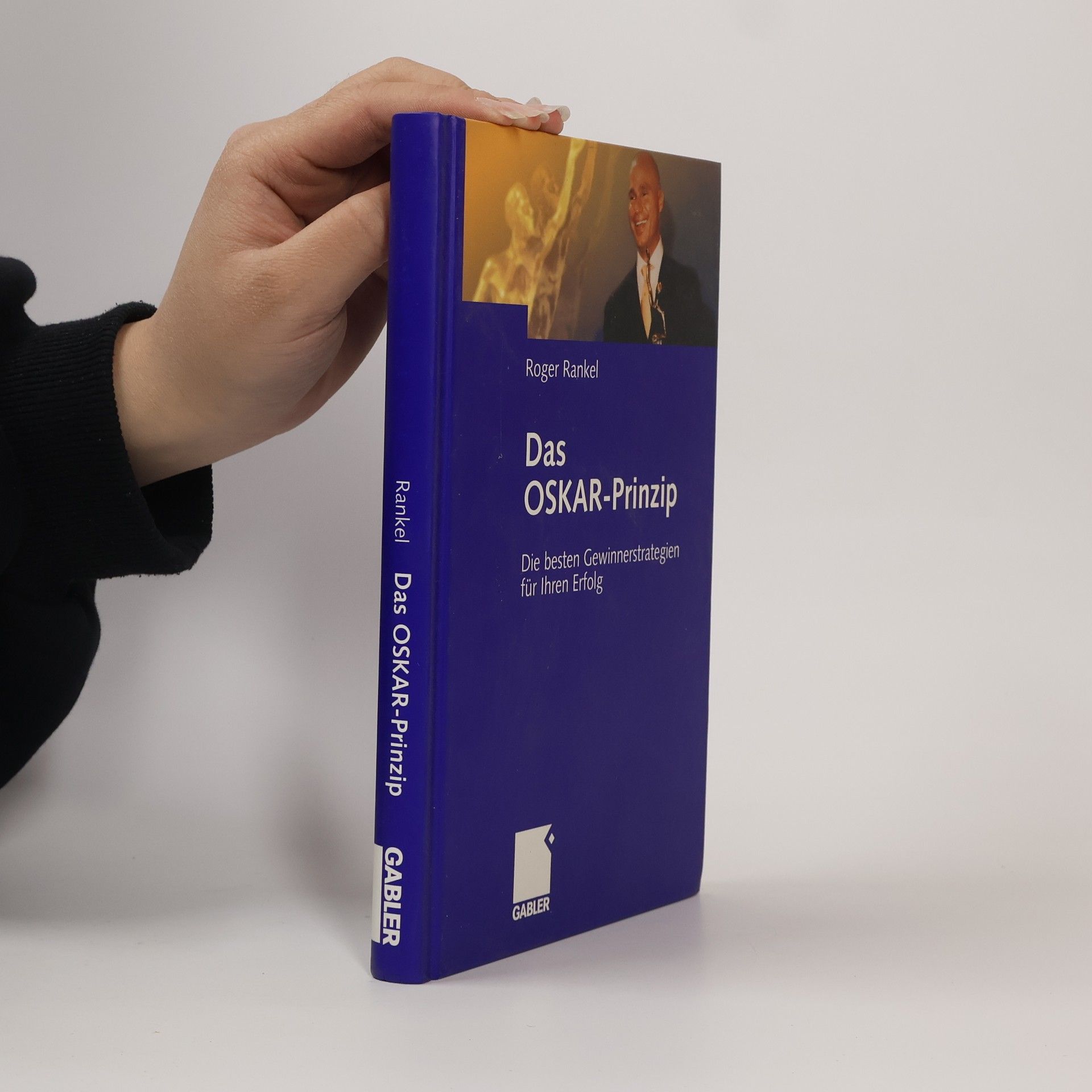 Roger Rankel Das OSKAR-Prinzip
