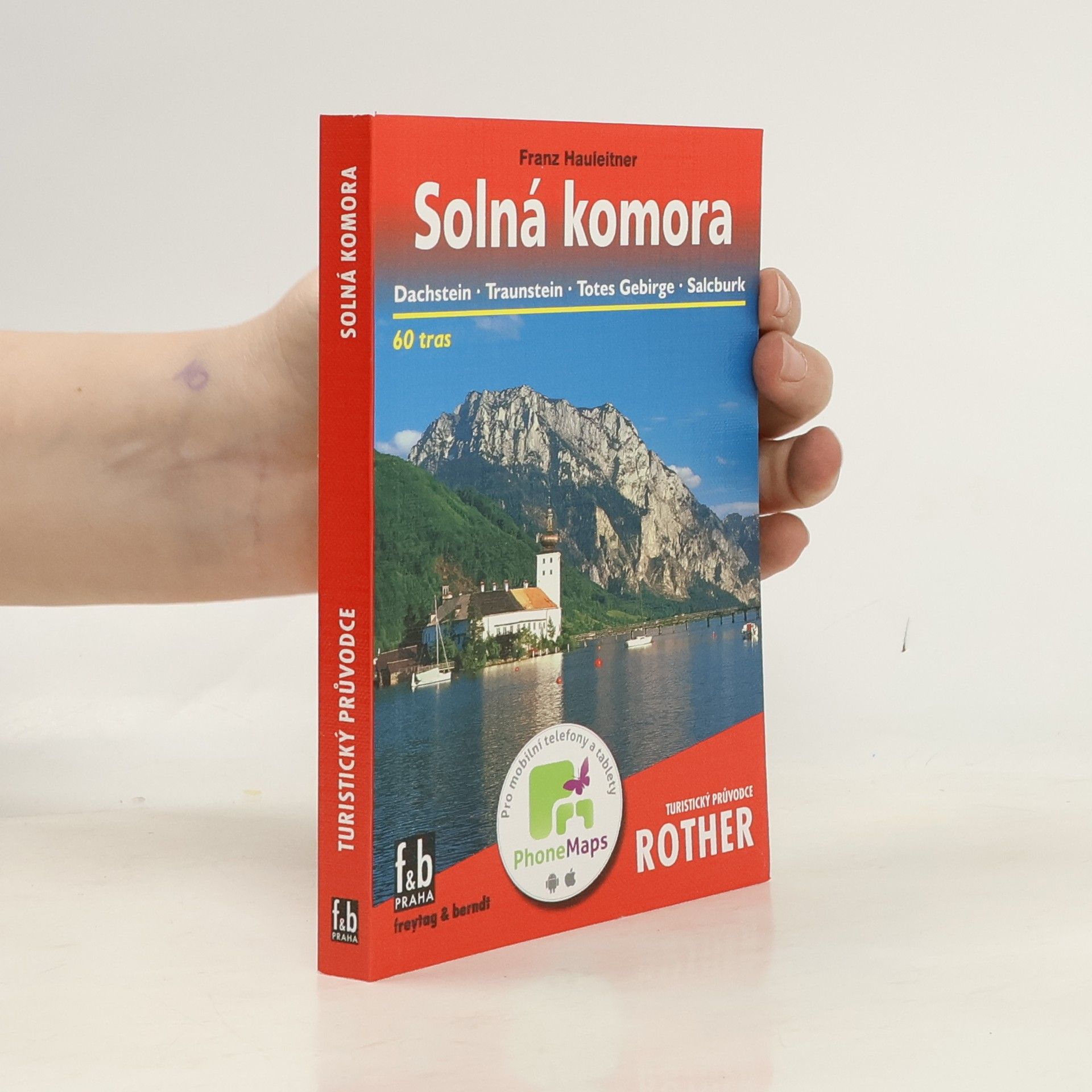 Franz Hauleitner Solná komora - Turistický průvodce Rother